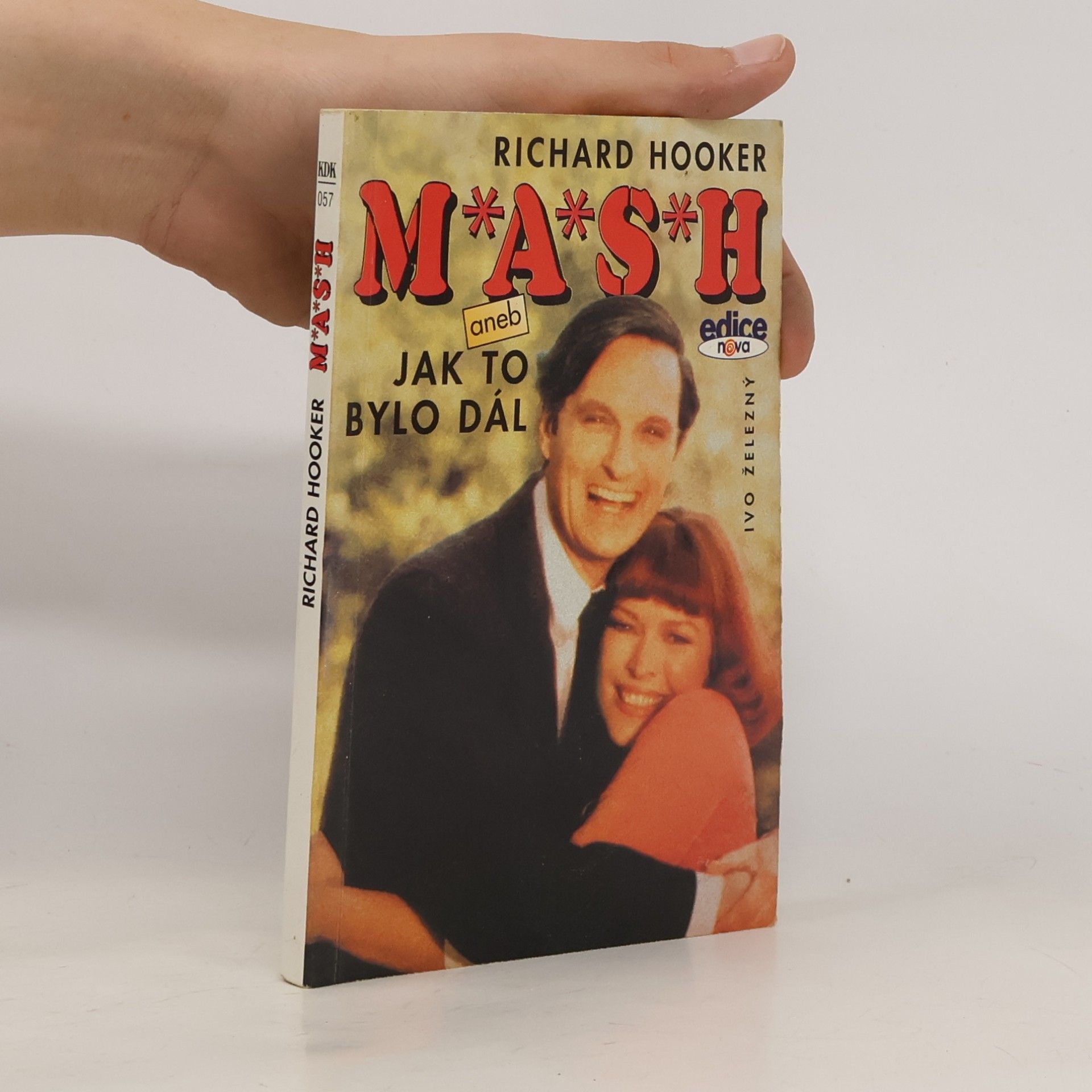 Richard Hooker M*A*S*H, aneb, Jak to bylo dál
