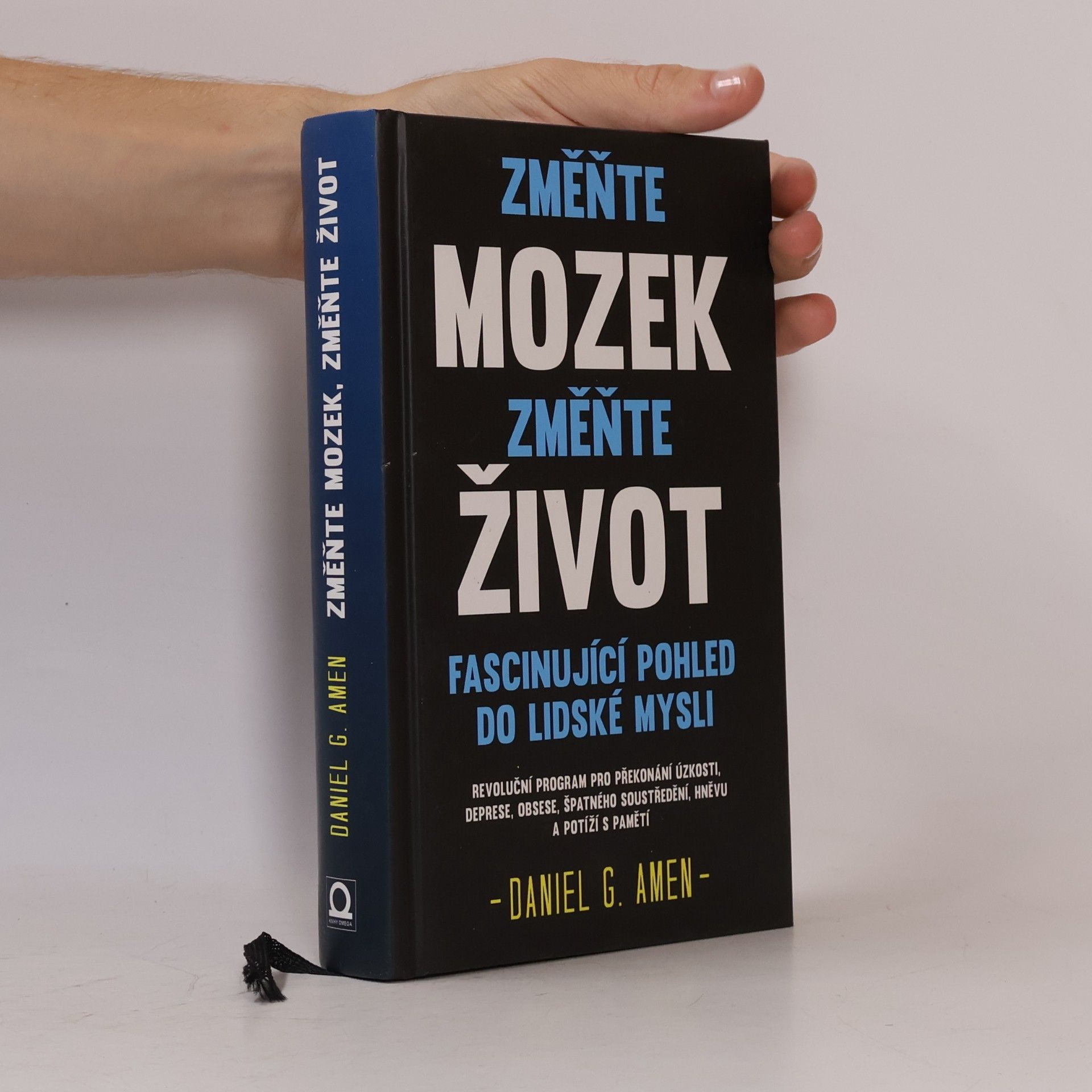 Daniel G. Amen Změňte mozek, změňte život