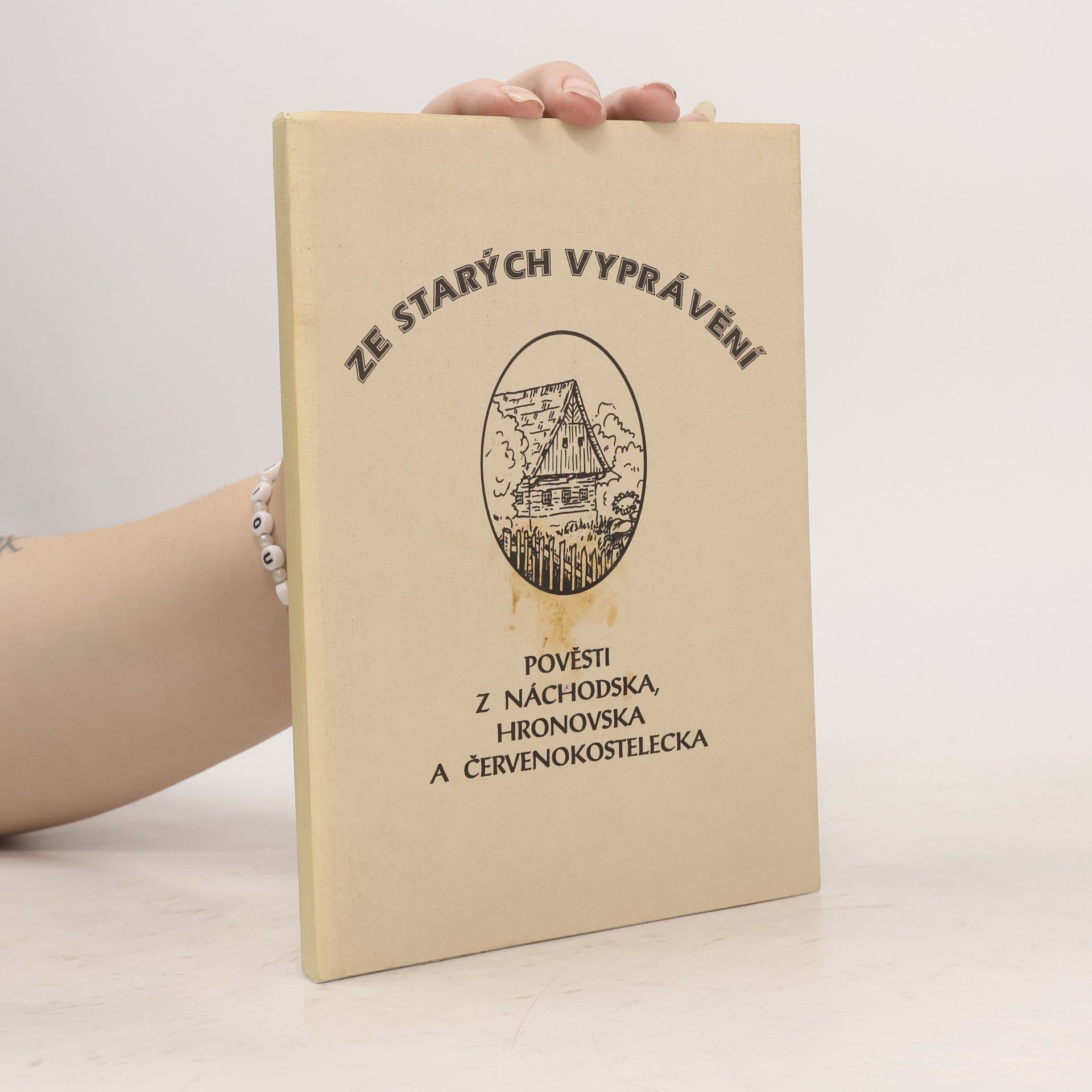 Ze starých vyprávění : pověsti z Náchodska, Hronovska a Červenokostelecka
