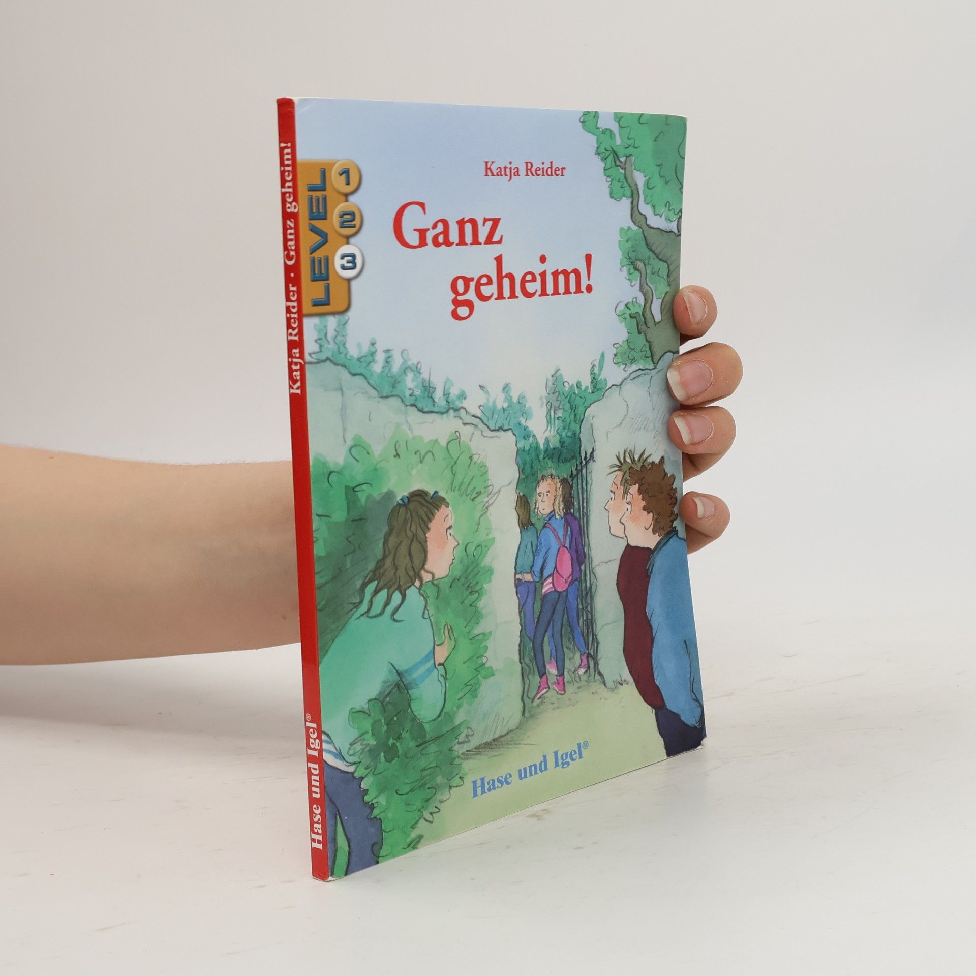 Katja Reider Ganz geheim! / Level 3. Schulausgabe / Neuausgabe