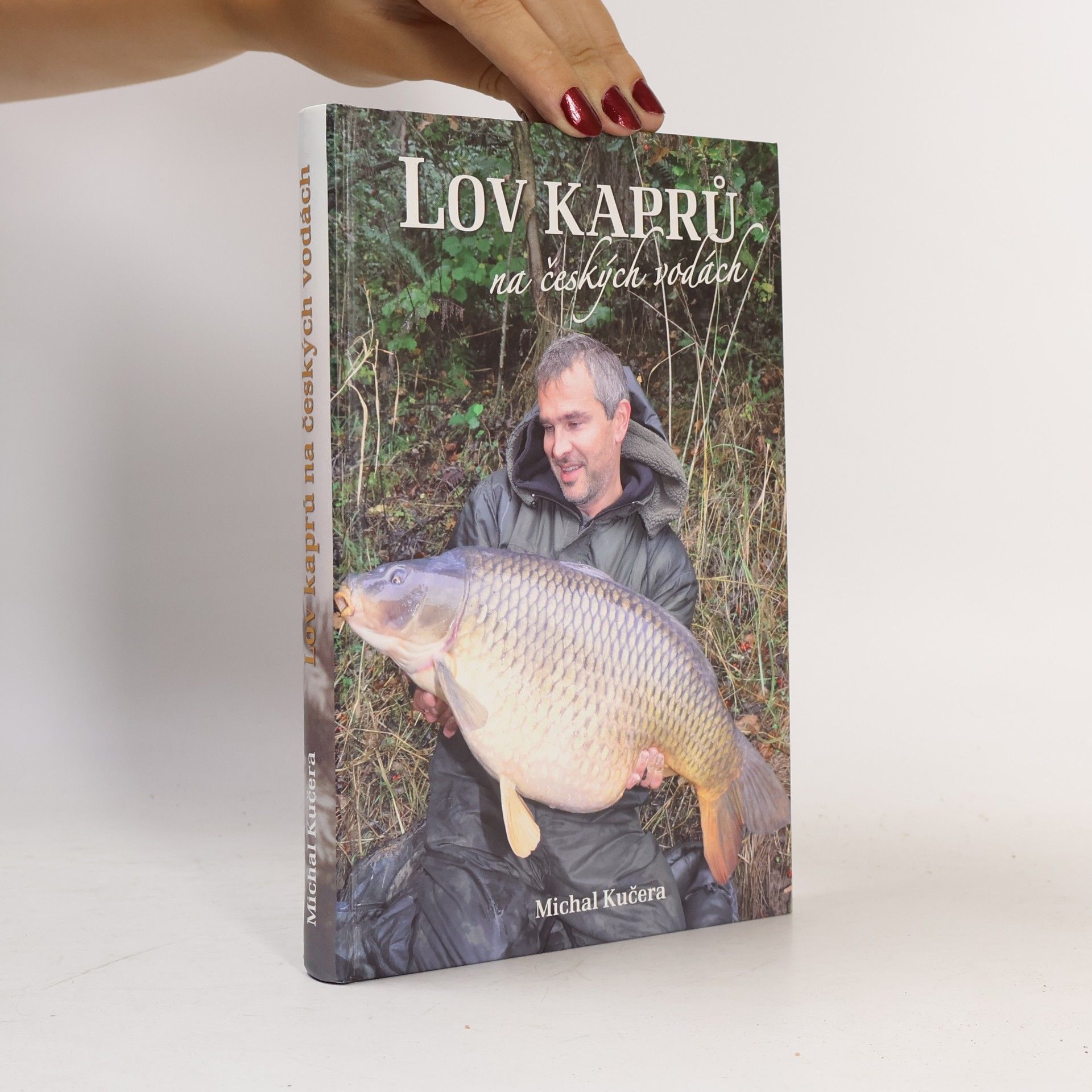 Michal Kučera Lov kaprů na českých vodách