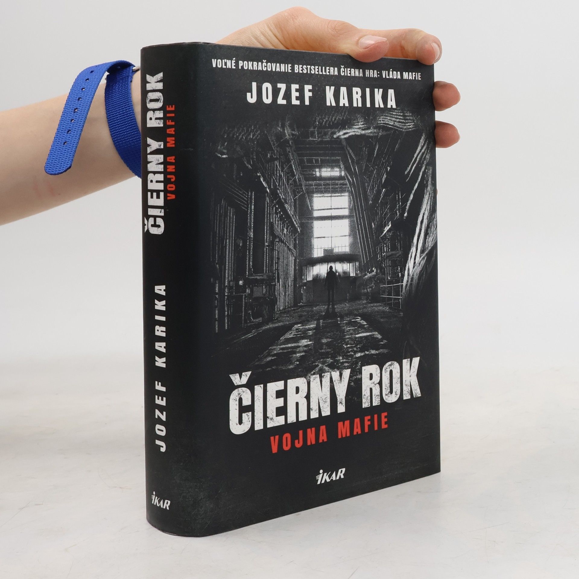 Jozef Karika Čierny rok: Vojna mafie