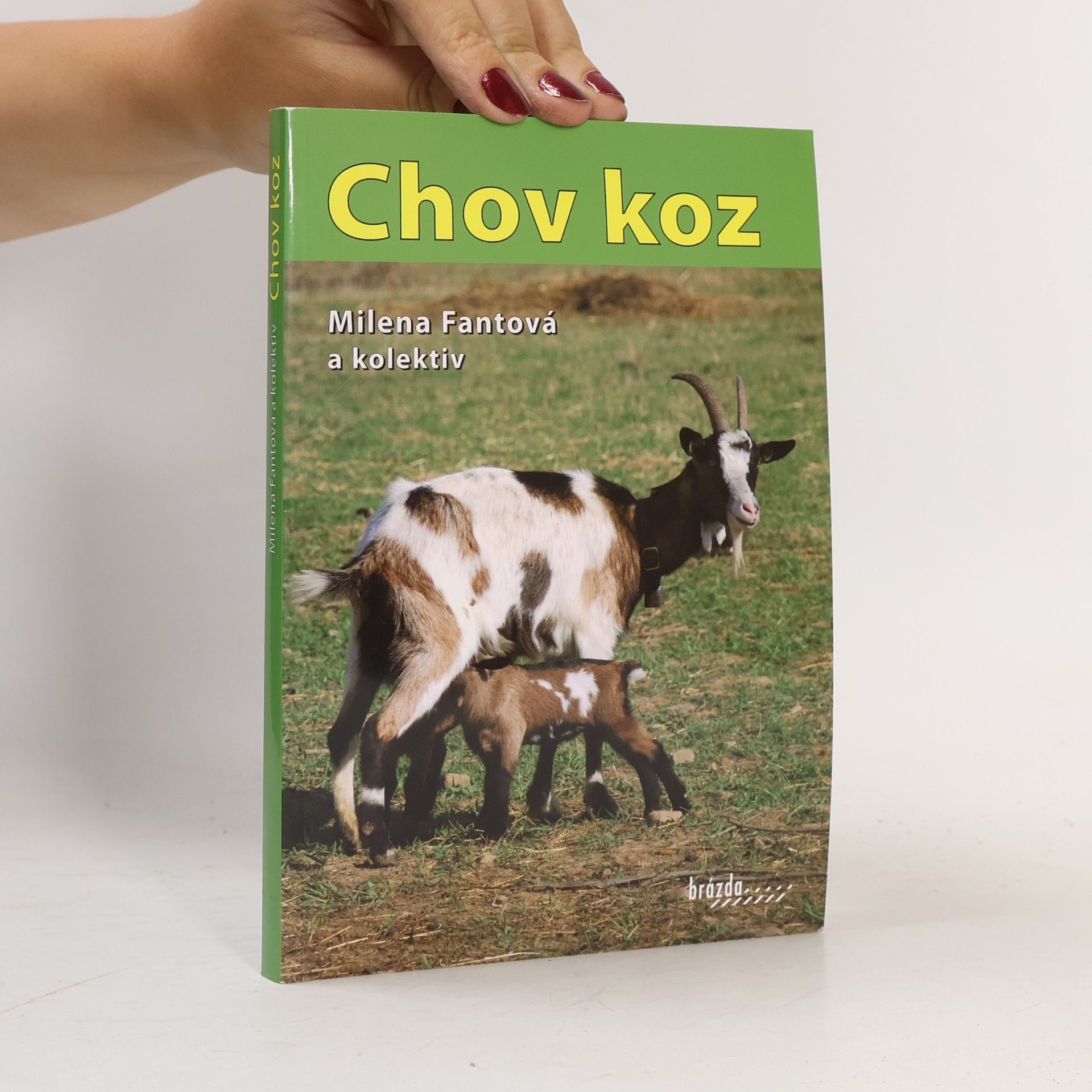 Milena Fantová Chov koz