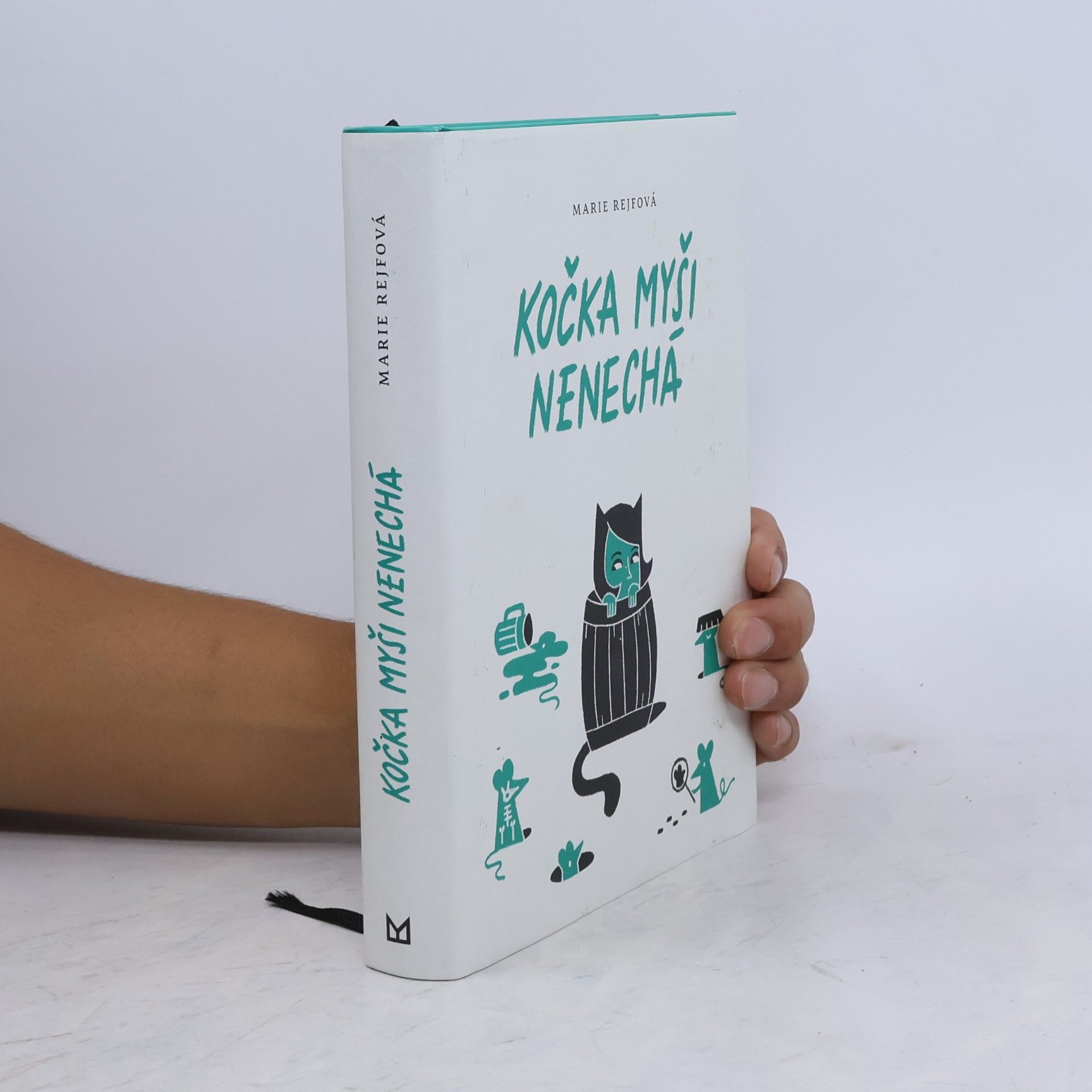 Marie Rejfová Kočka myši nenechá