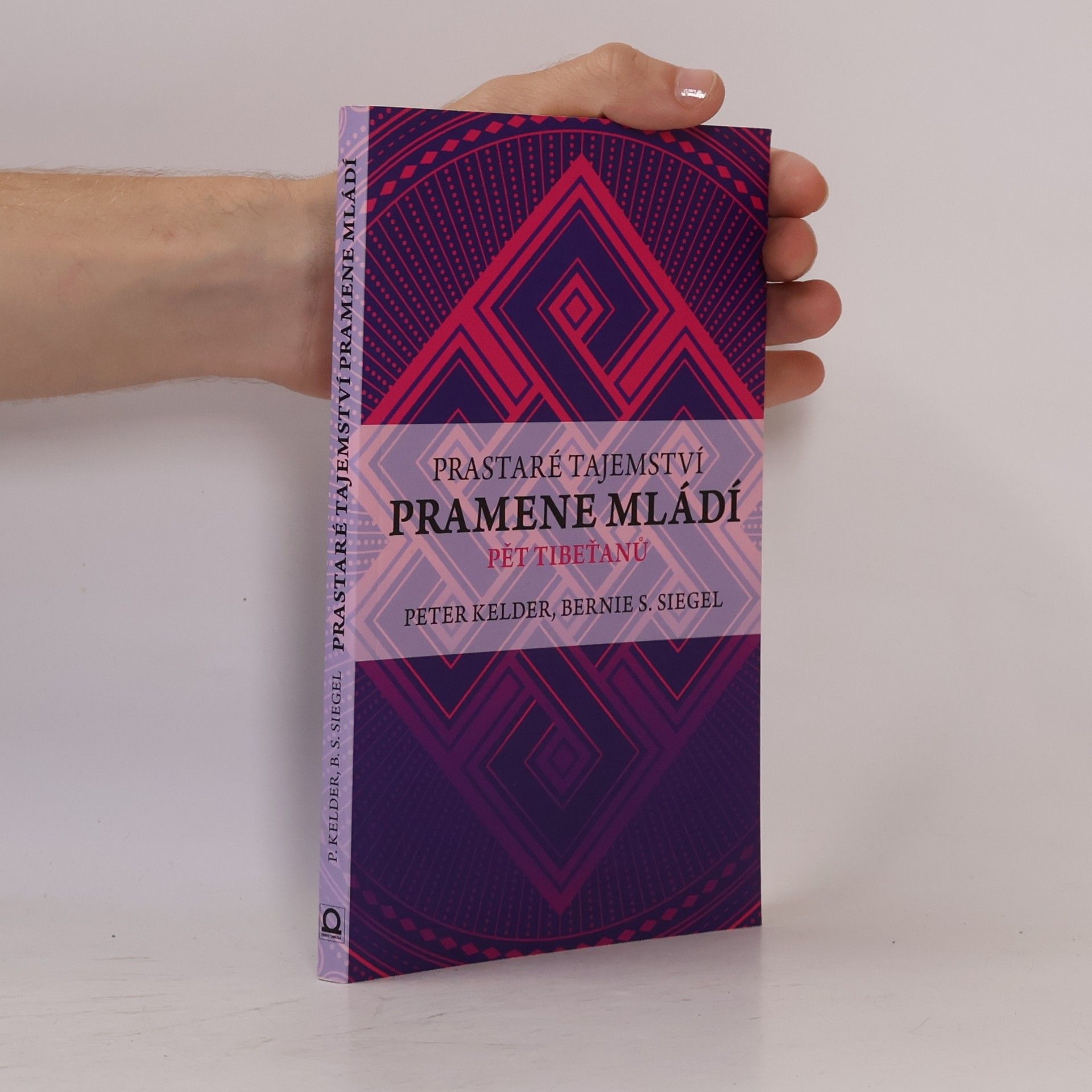 Peter Kelder Prastaré tajemství pramene mládí