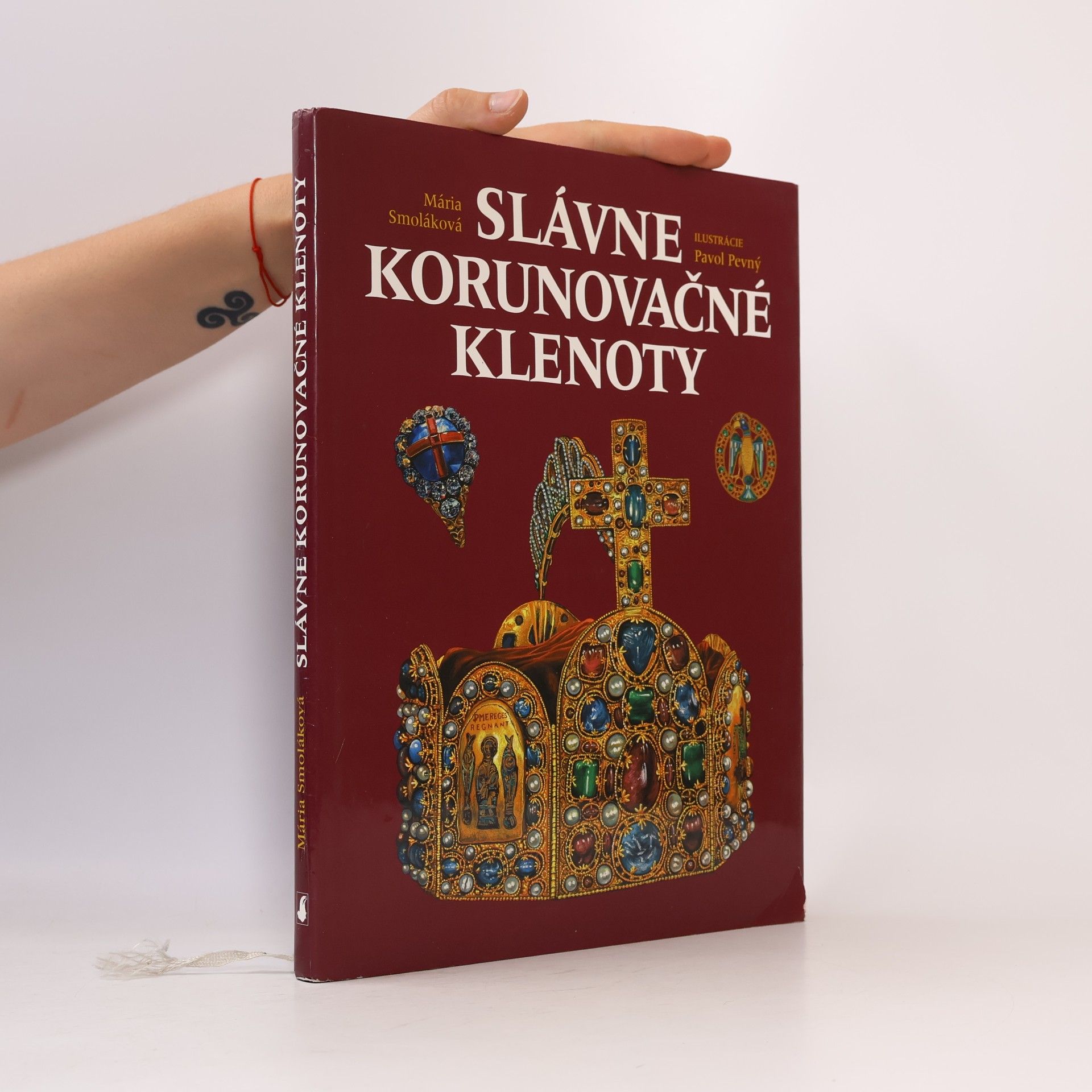Mária Smoláková Slávne korunovačné klenoty