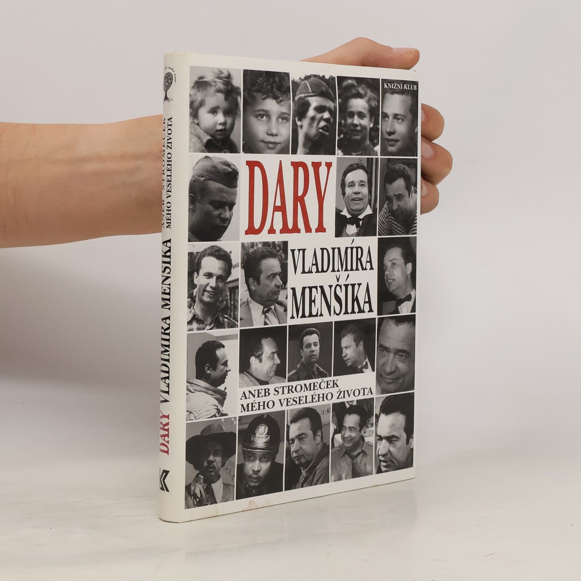 Vladimír Menšík Dary Vladimíra Menšíka. Aneb stromeček mého veselého života
