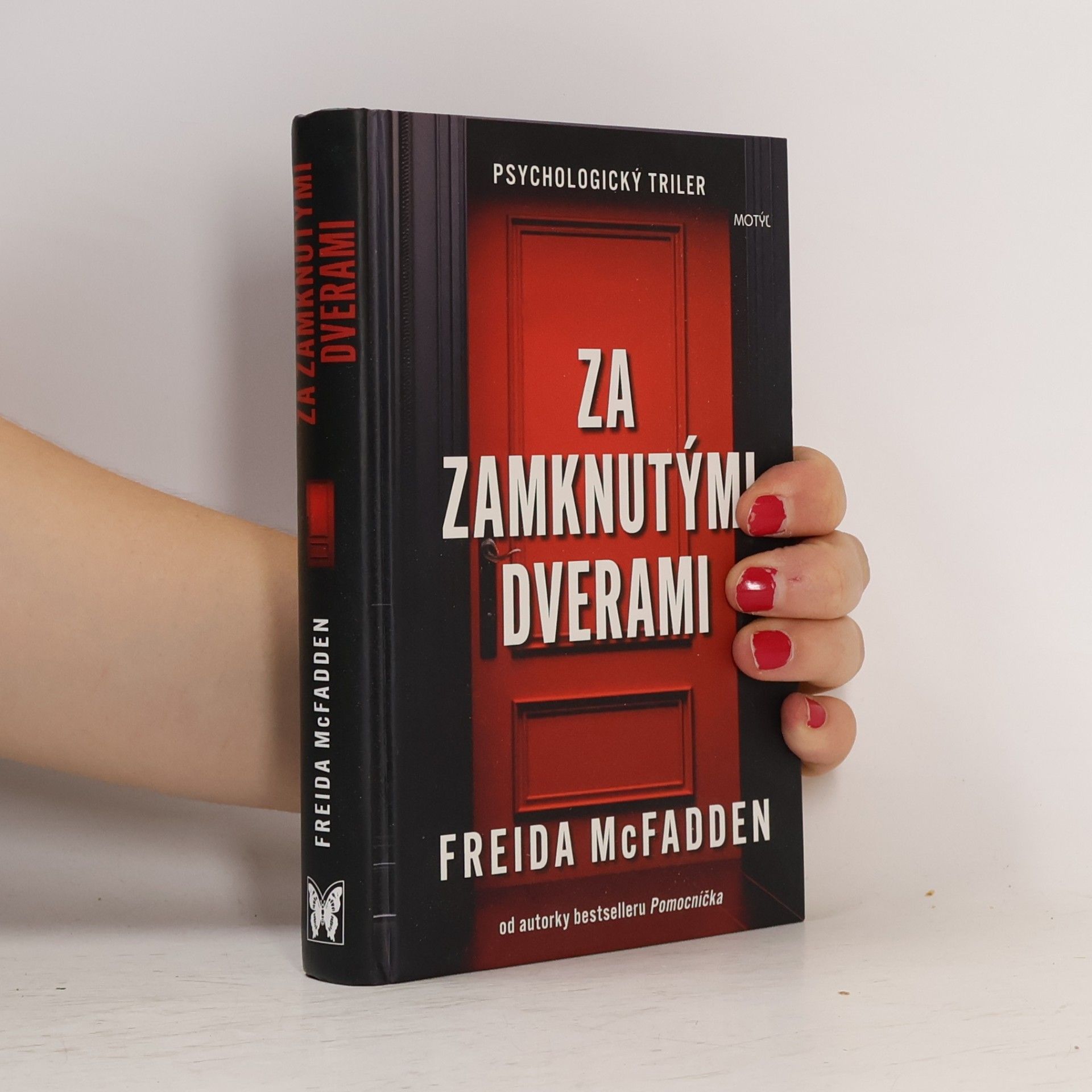 Freida McFadden Za zamknutými dverami