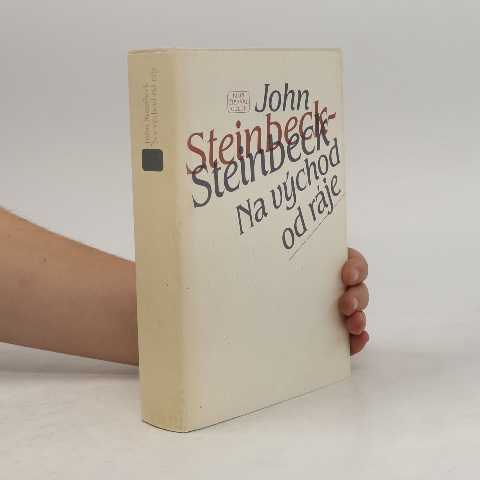 John Steinbeck Na východ od ráje