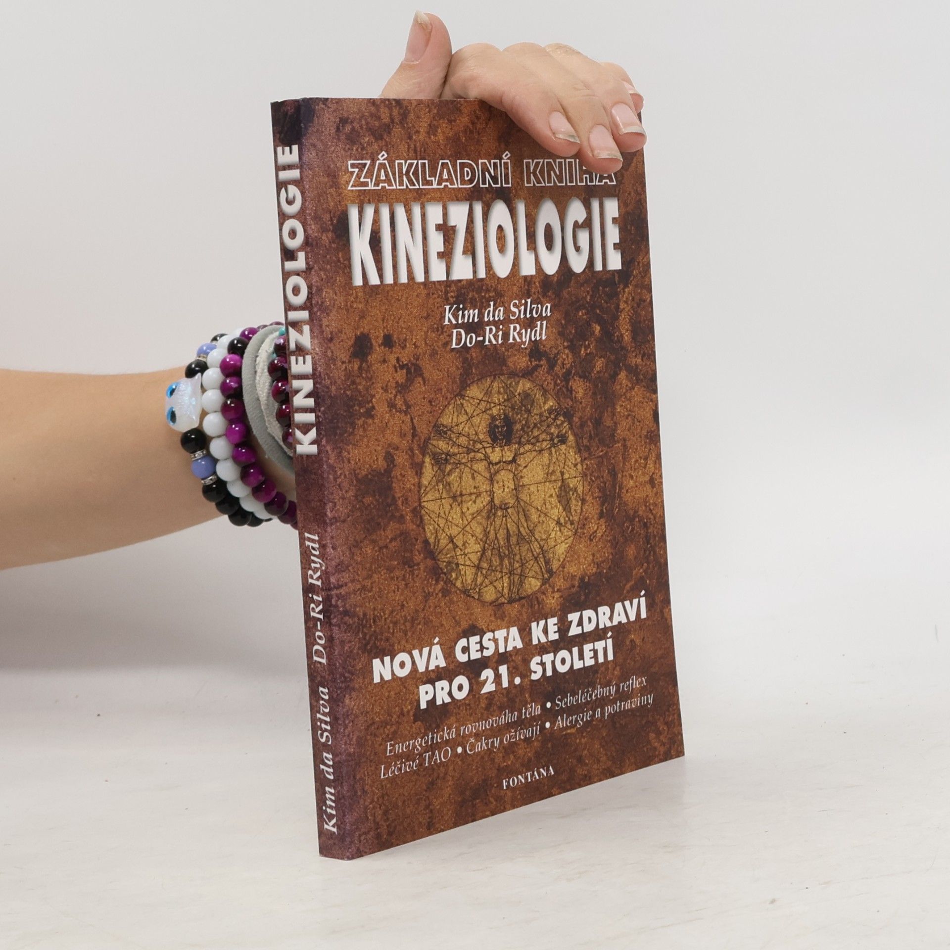Kim Da Silva Základní kniha kineziologie : energetická rovnováha těla