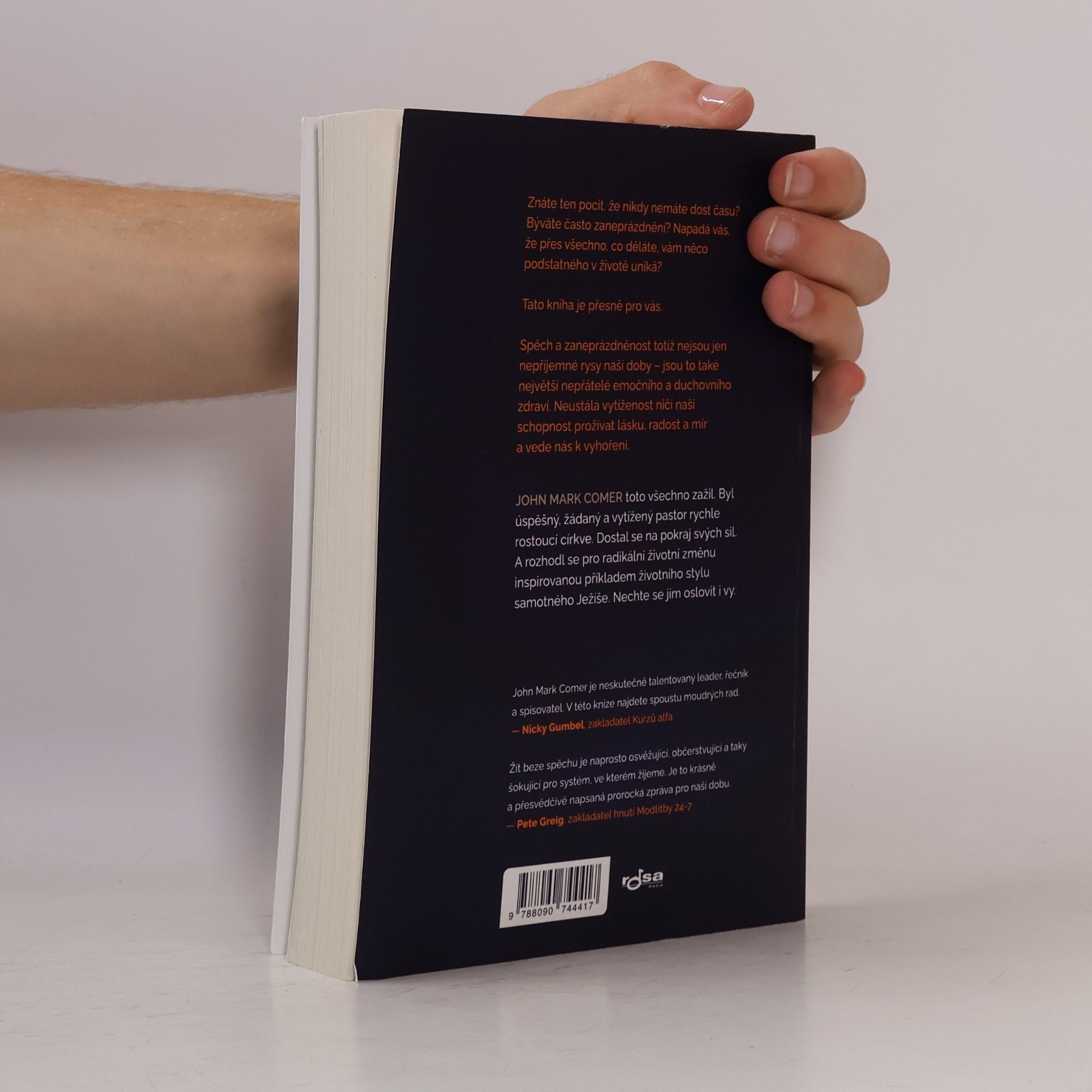 John Mark Comer Žít beze spěchu: jak pěstovat emoční odolnost a duchovní vitalitu v chaosu dnešního světa