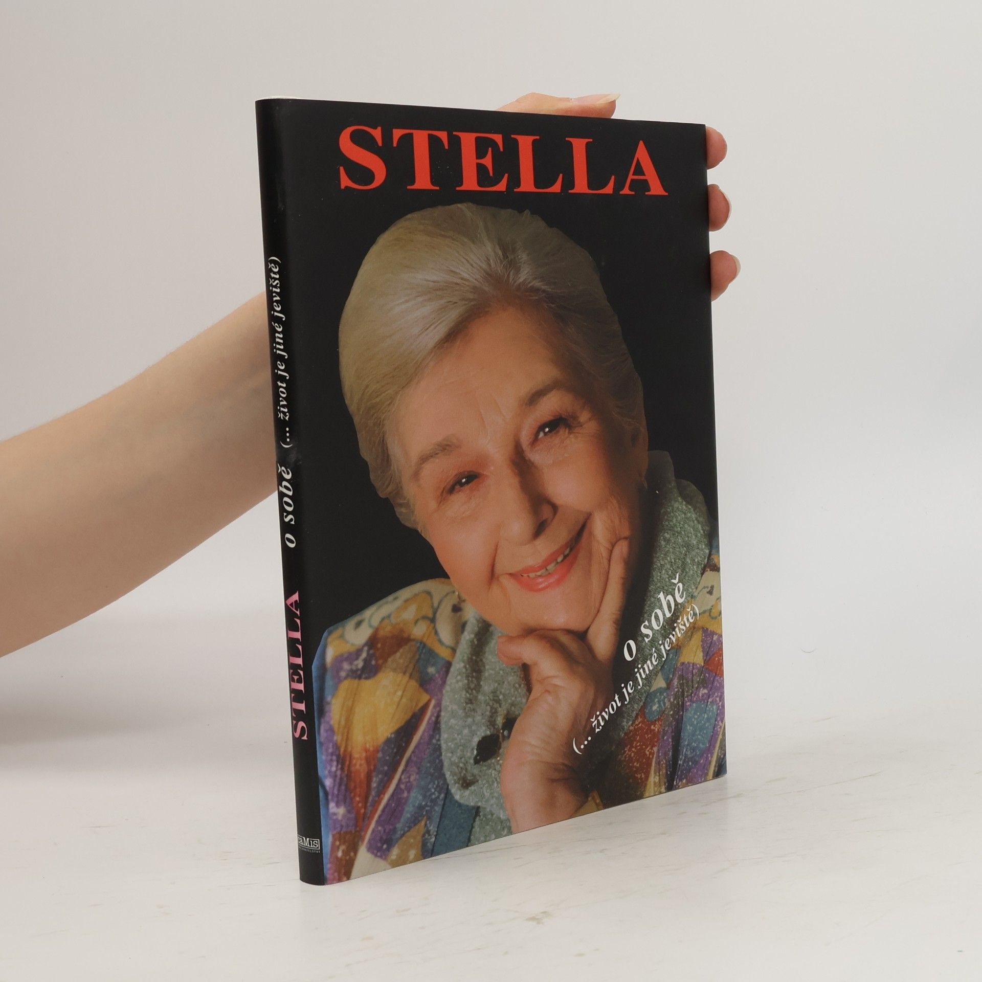 Stella Zázvorková Stella o sobě. (...život je jiné jeviště)