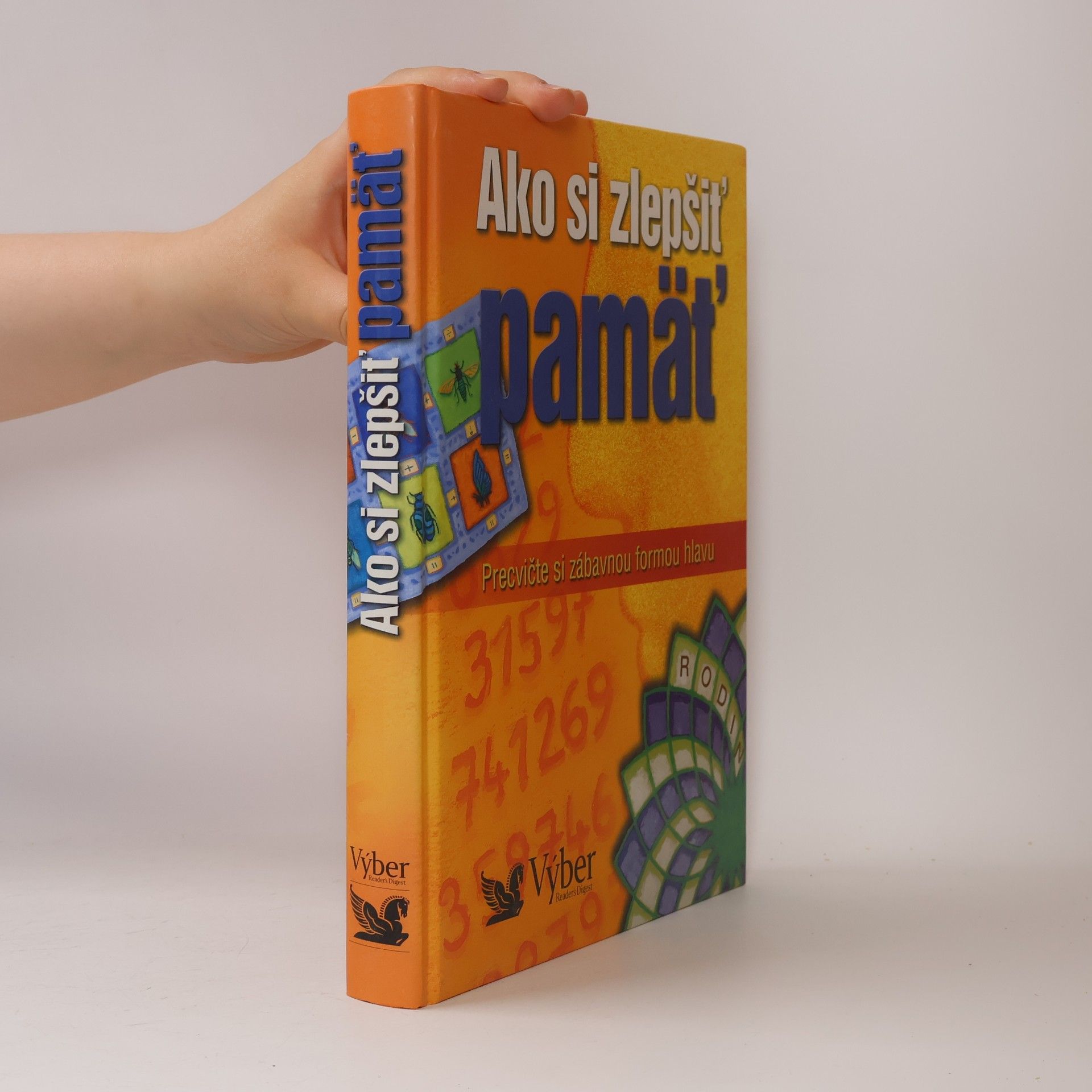 Autorenkollektiv Ako si zlepšiť pamäť