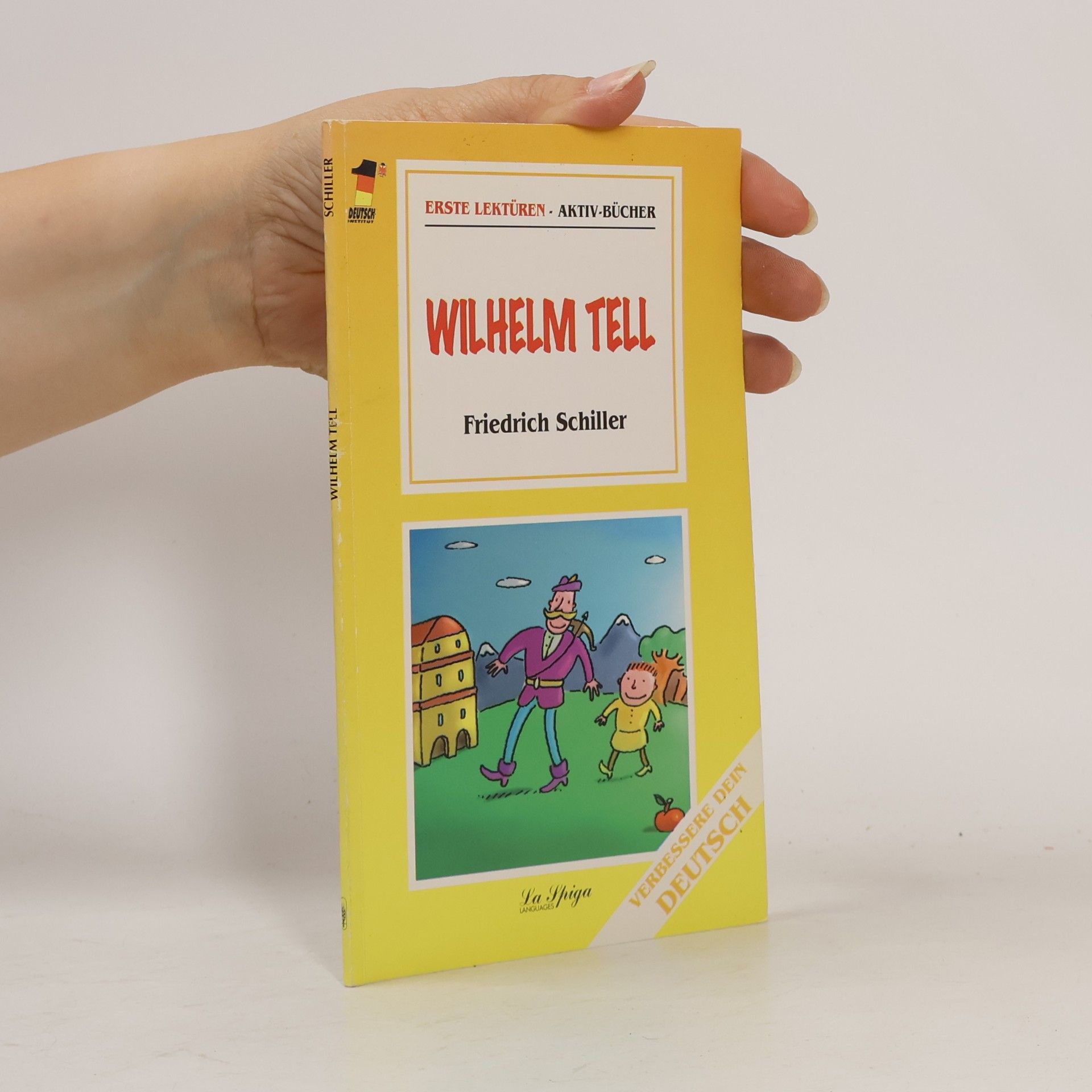 Wim Wenders erste Lektüren - aktiv-Bücher: Wilhelm Tell