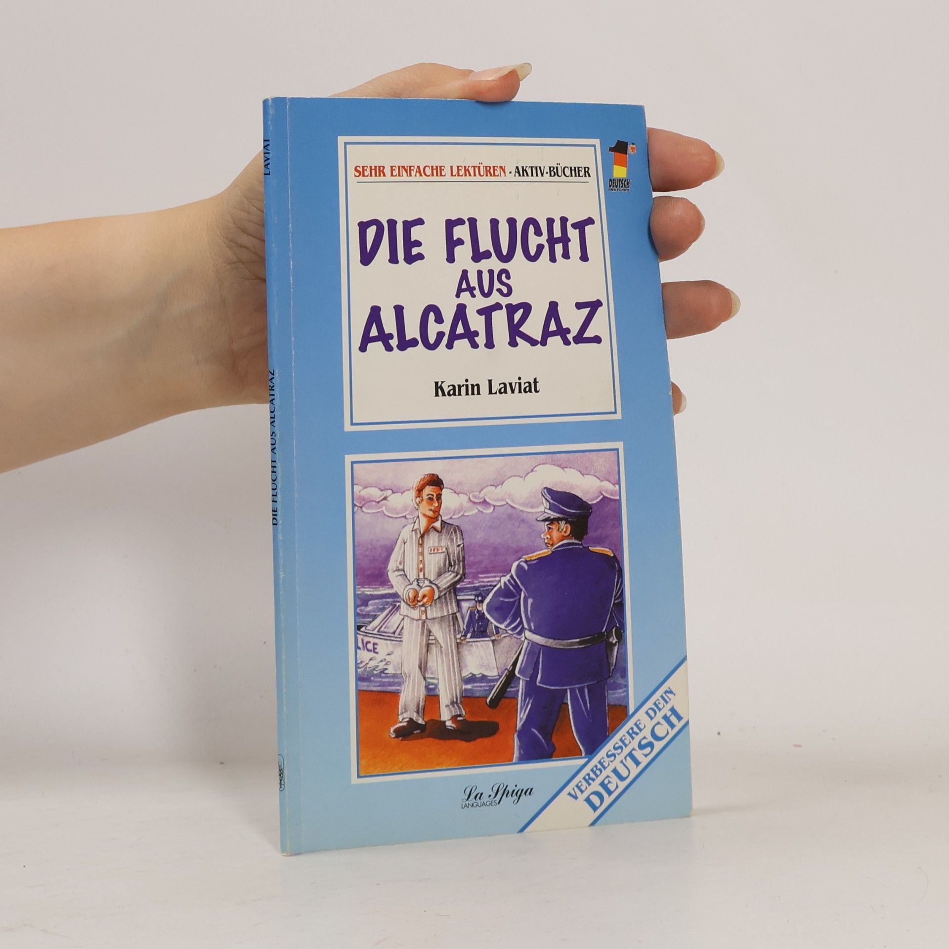 Karin Laviat Die Flucht aus Alcatraz