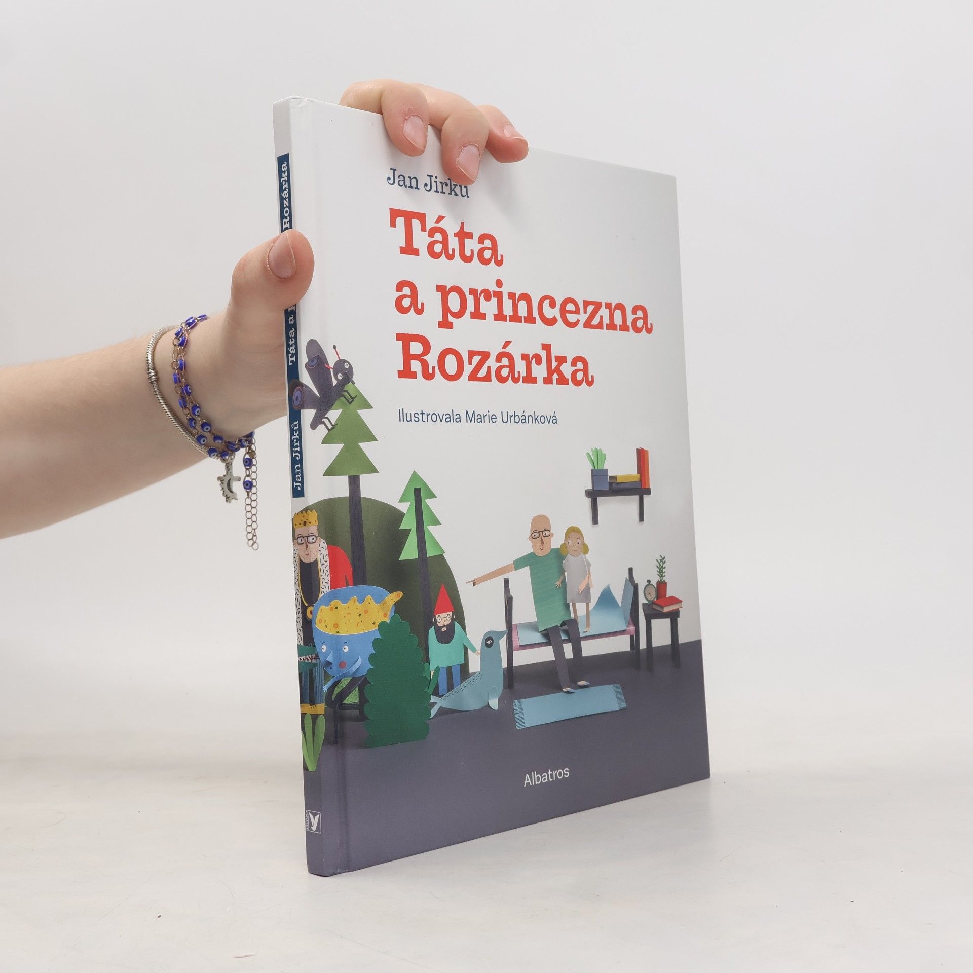 Jan Jirků Táta a princezna Rozárka