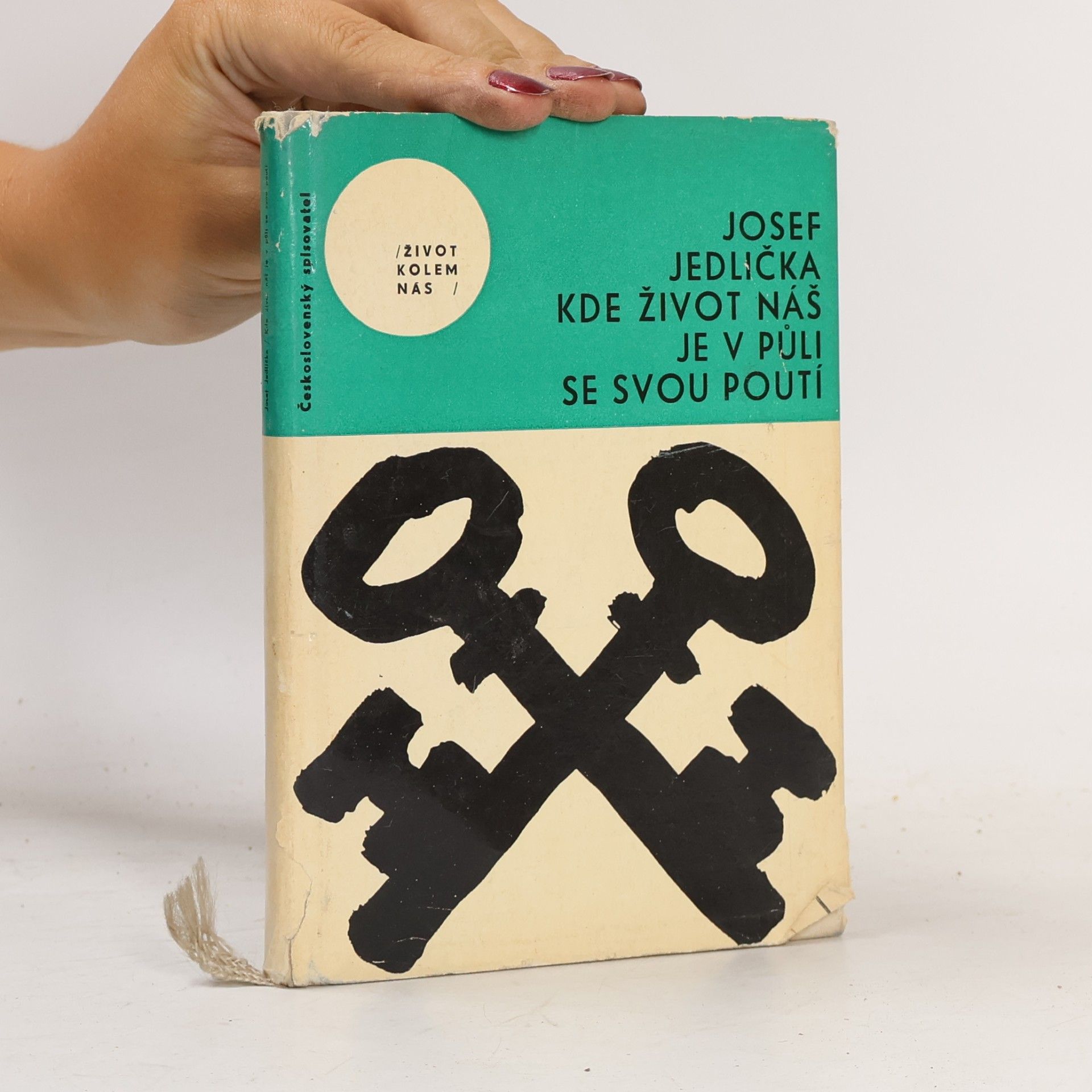 Josef Jedlička Kde život náš je v půli se svou poutí