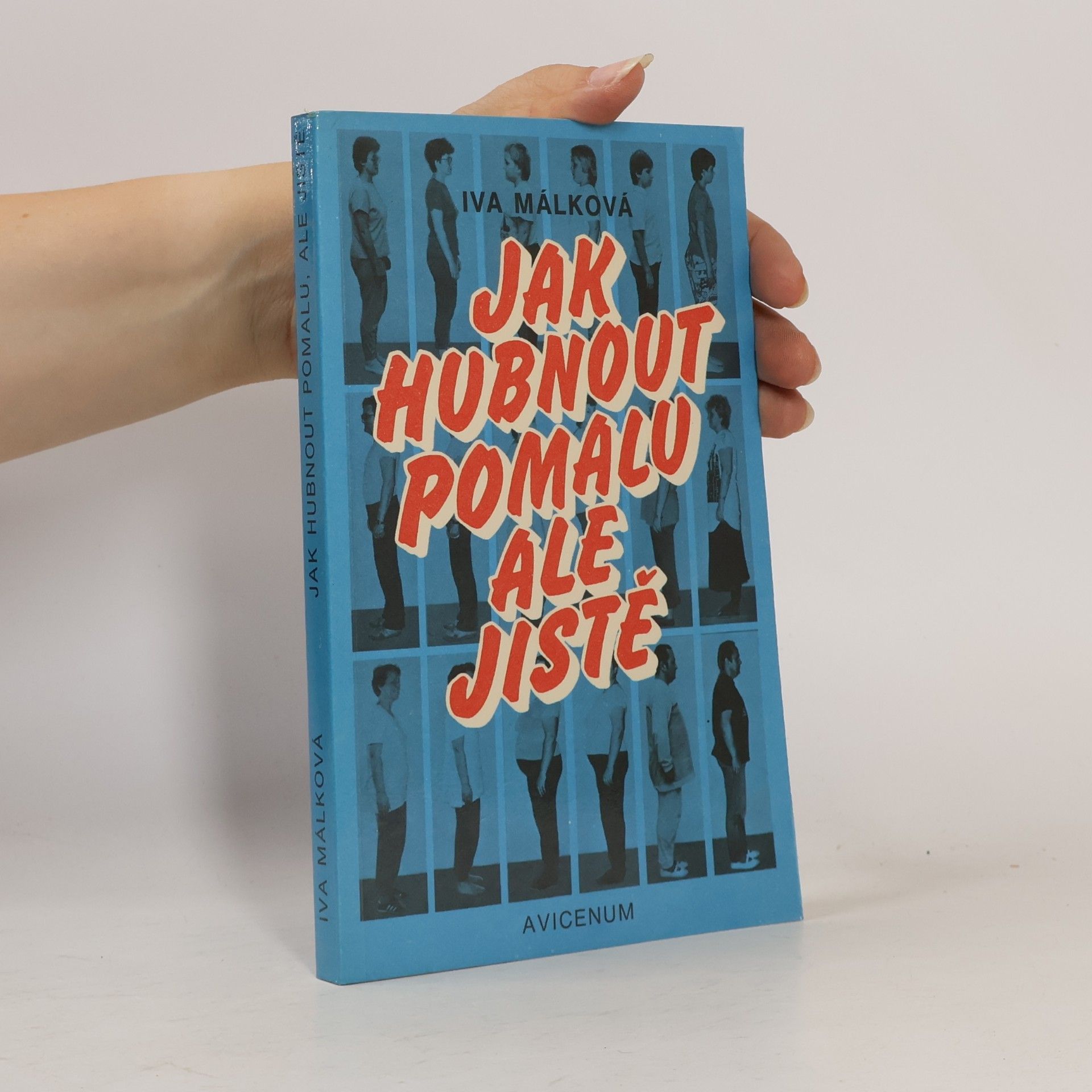Hana Málková Jak hubnout pomalu, ale jistě
