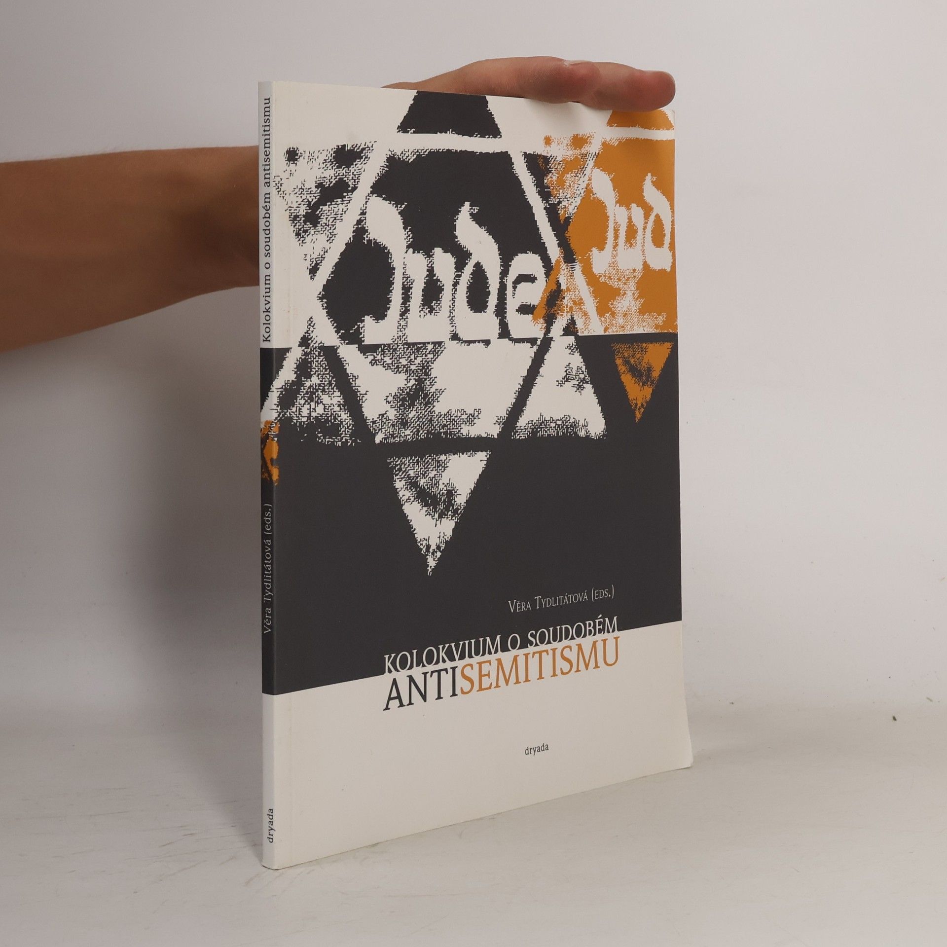 Věra Tydlitátová Kolokvium o soudobém antisemitismu