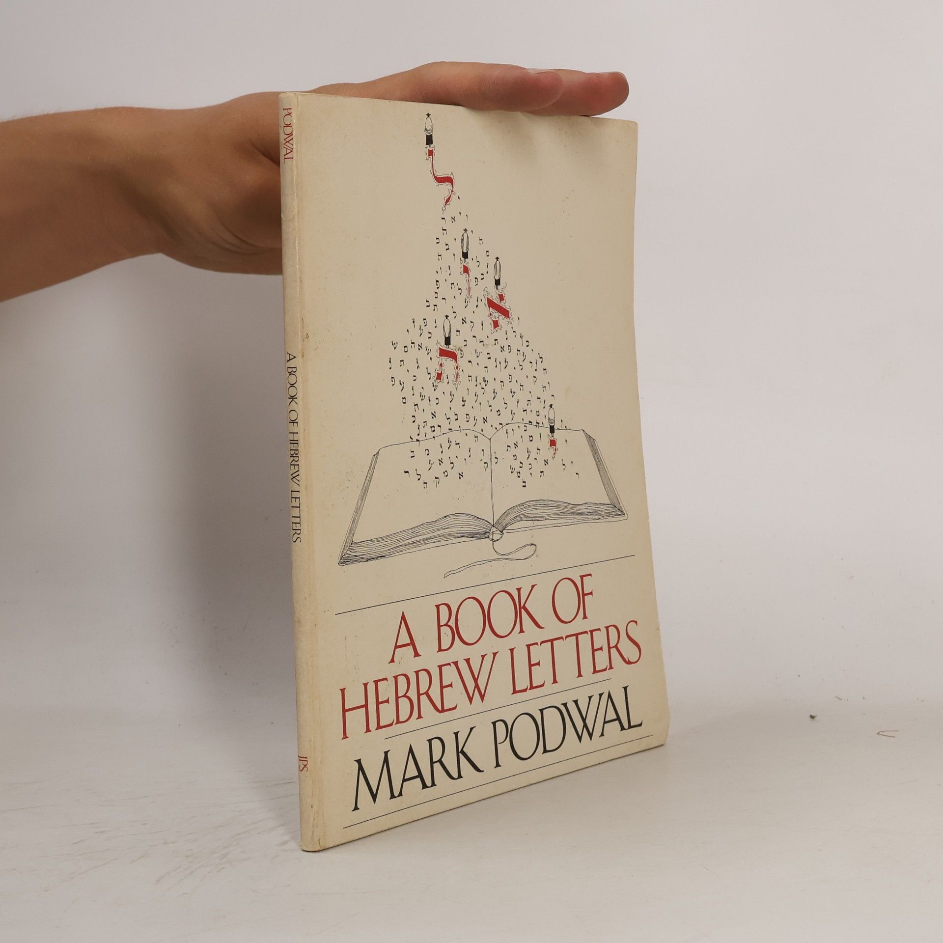 Mark Podwal A Book of Hebrew Letters