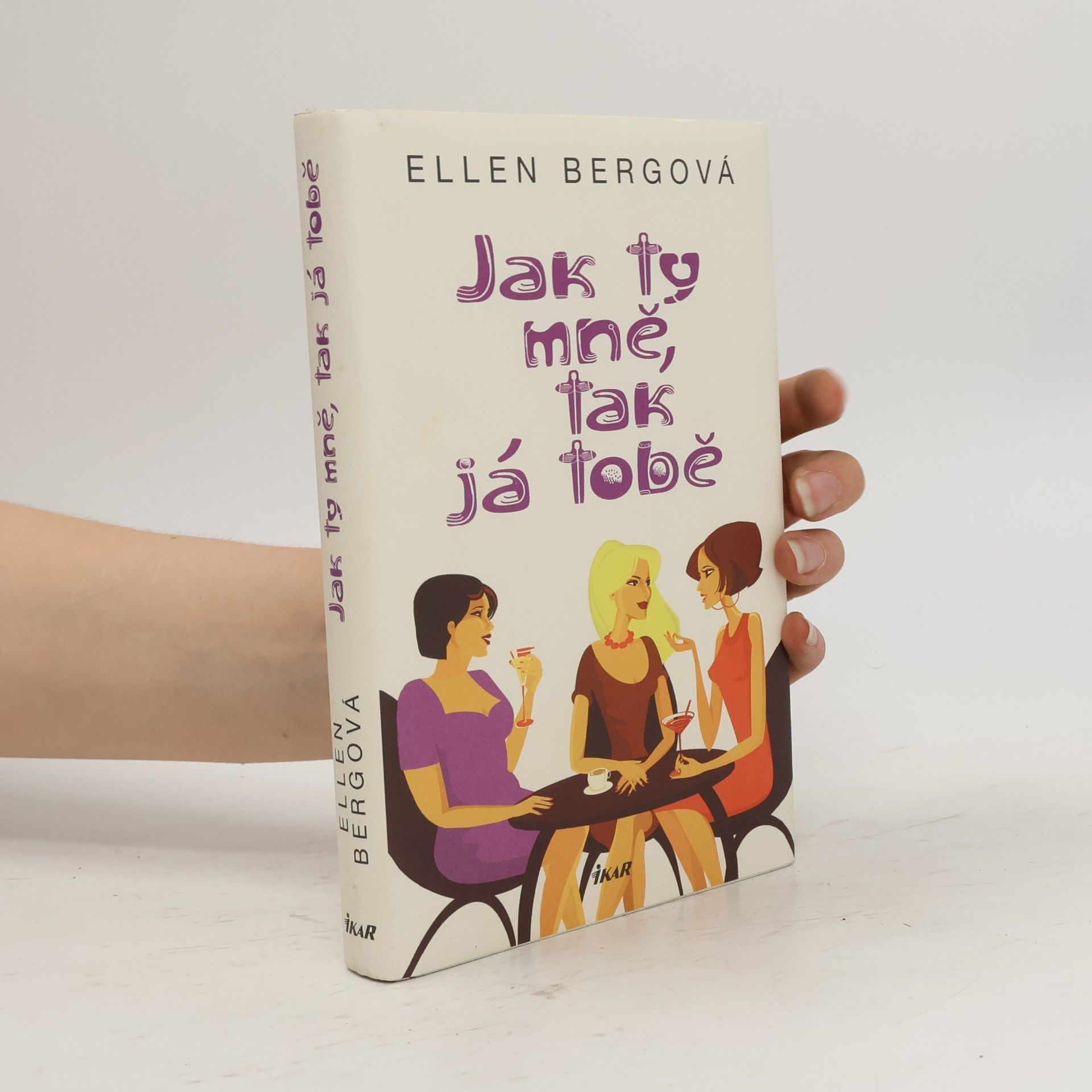 Ellen Berg Jak ty mně, tak já tobě