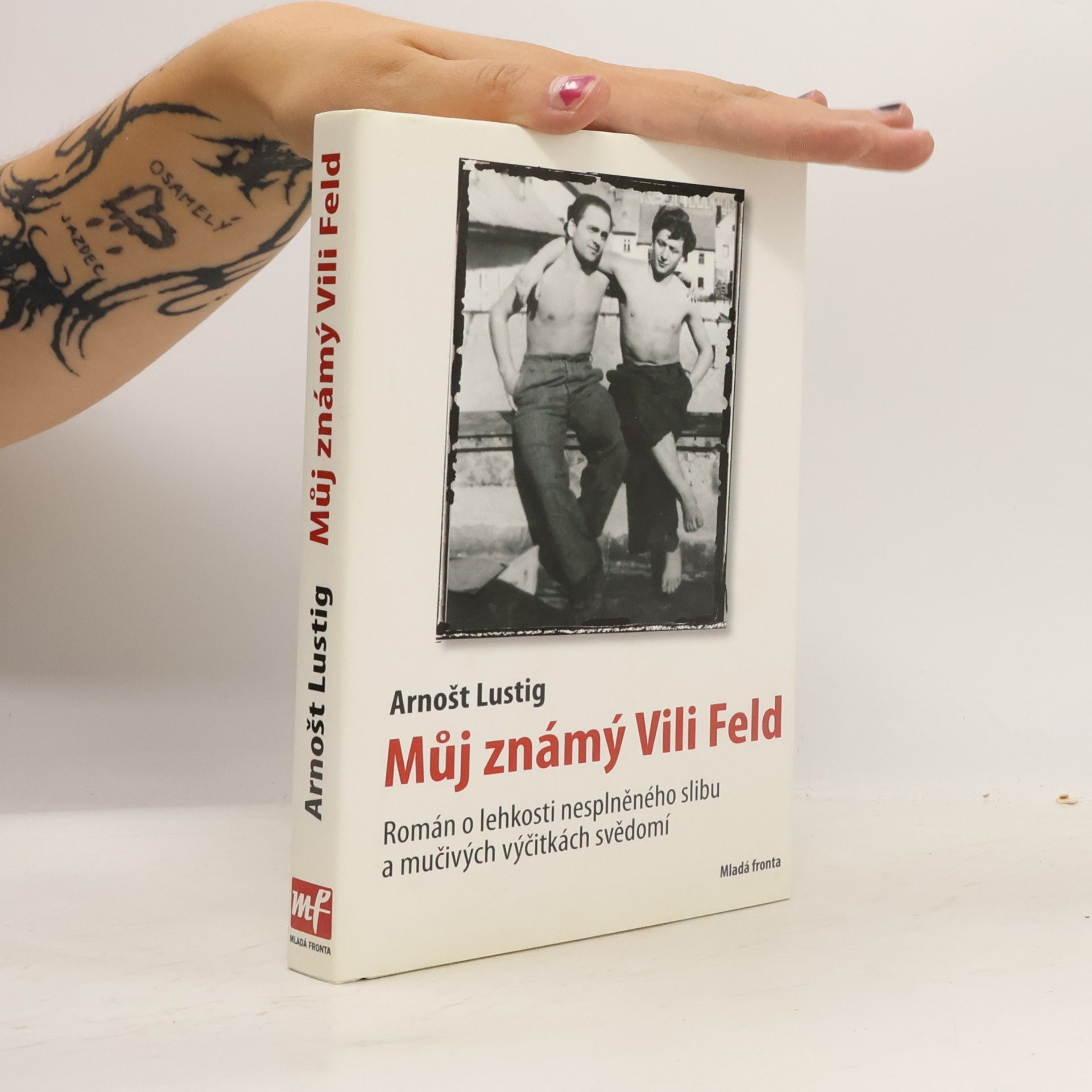 Arnošt Lustig Můj známý Vili Feld