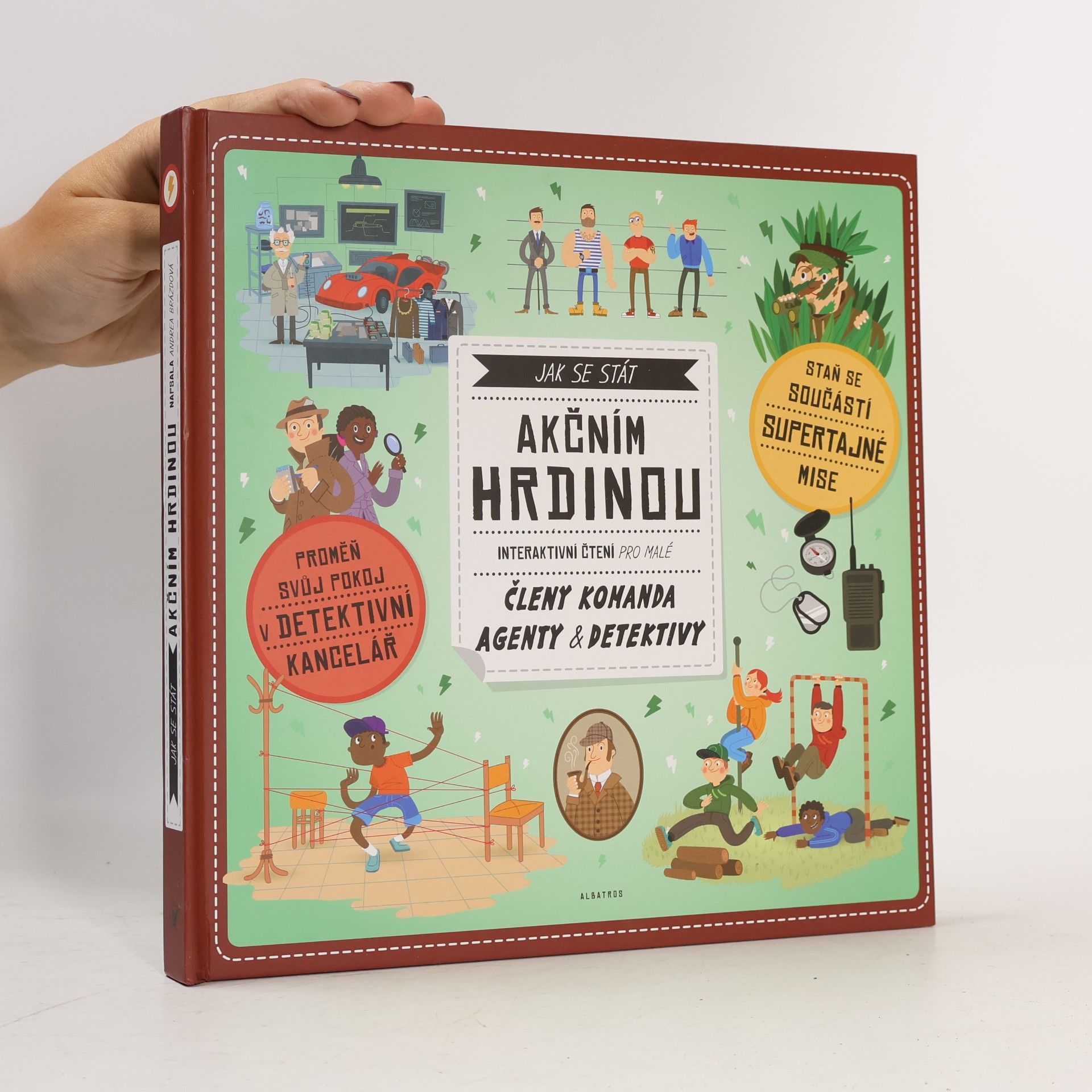 Andrea Brázdová Jak se stát akčním hrdinou