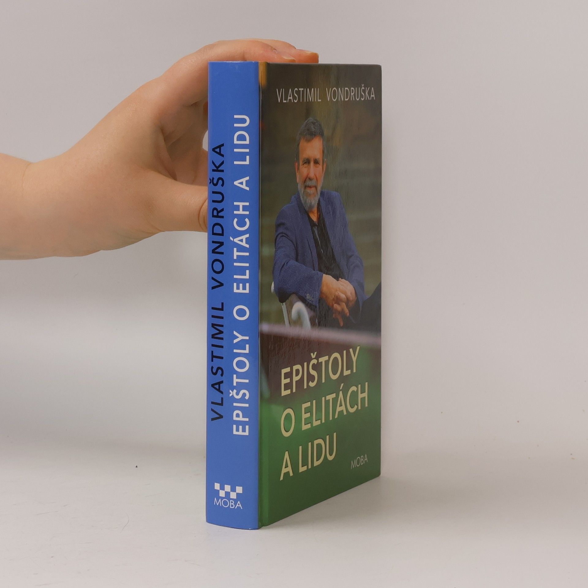 Vlastimil Vondruška Epištoly o elitách a lidu