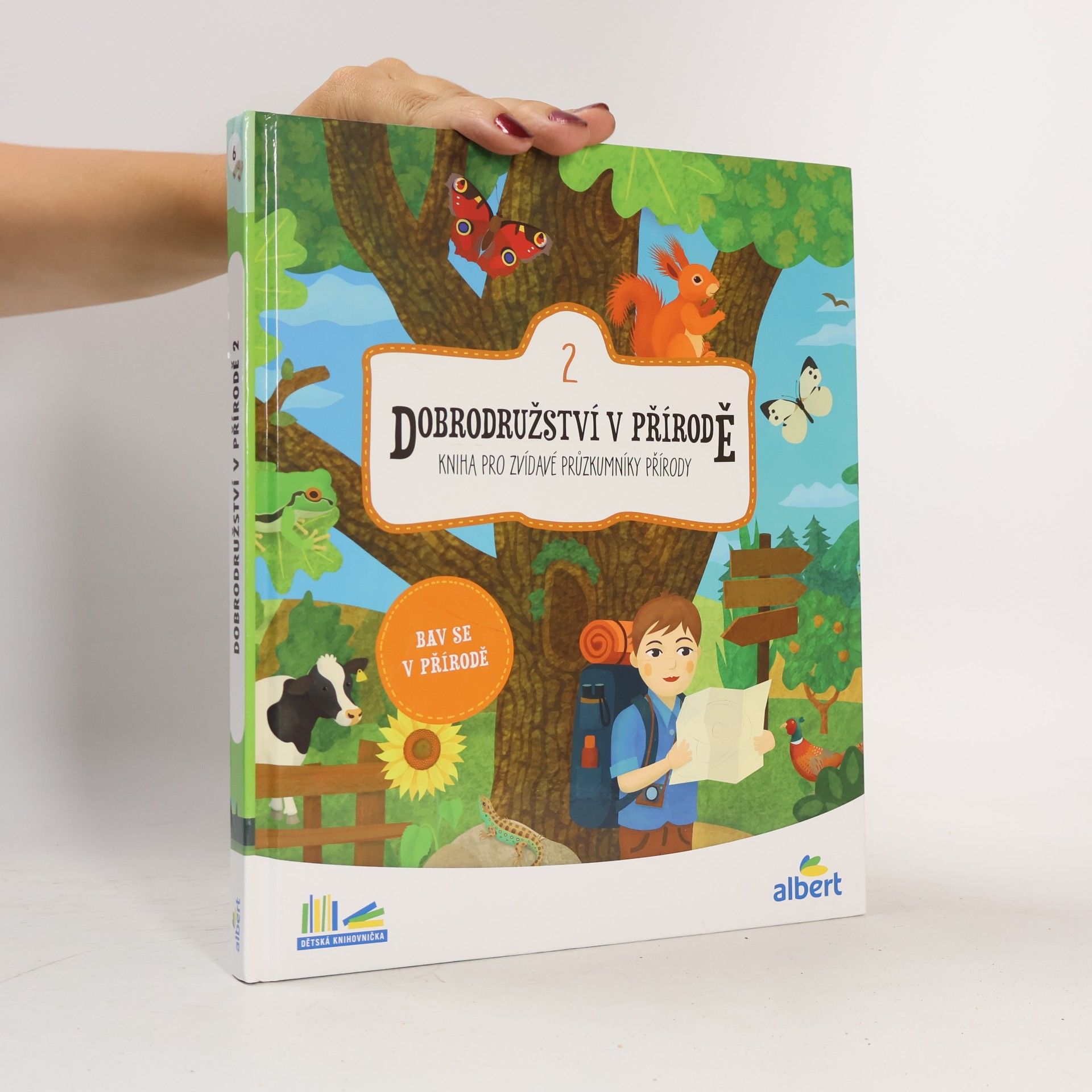 Autores varios Dobrodružství v přírodě : kniha pro zvídavé průzkumníky přírody. 2