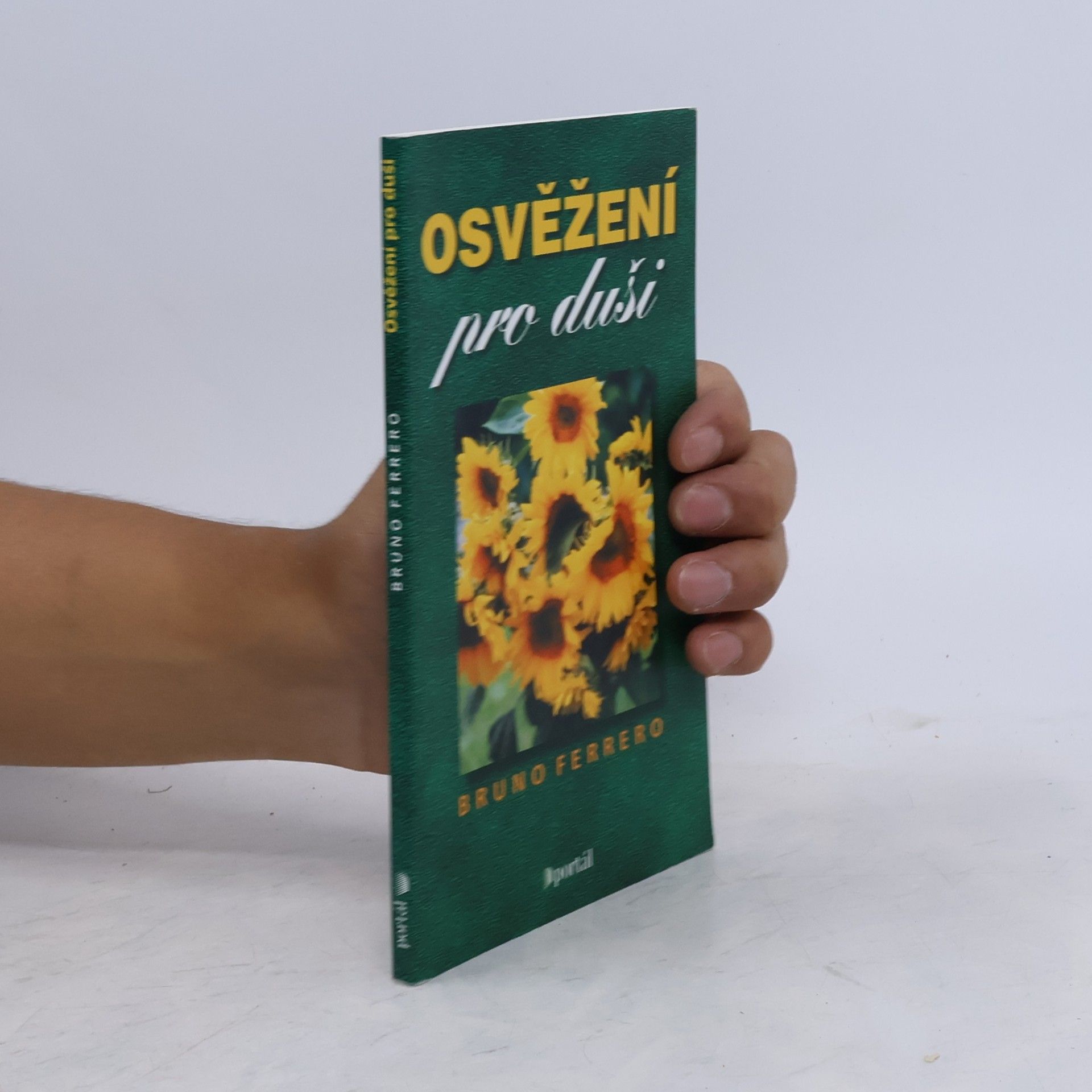 Bruno Ferrero Osvěžení pro duši