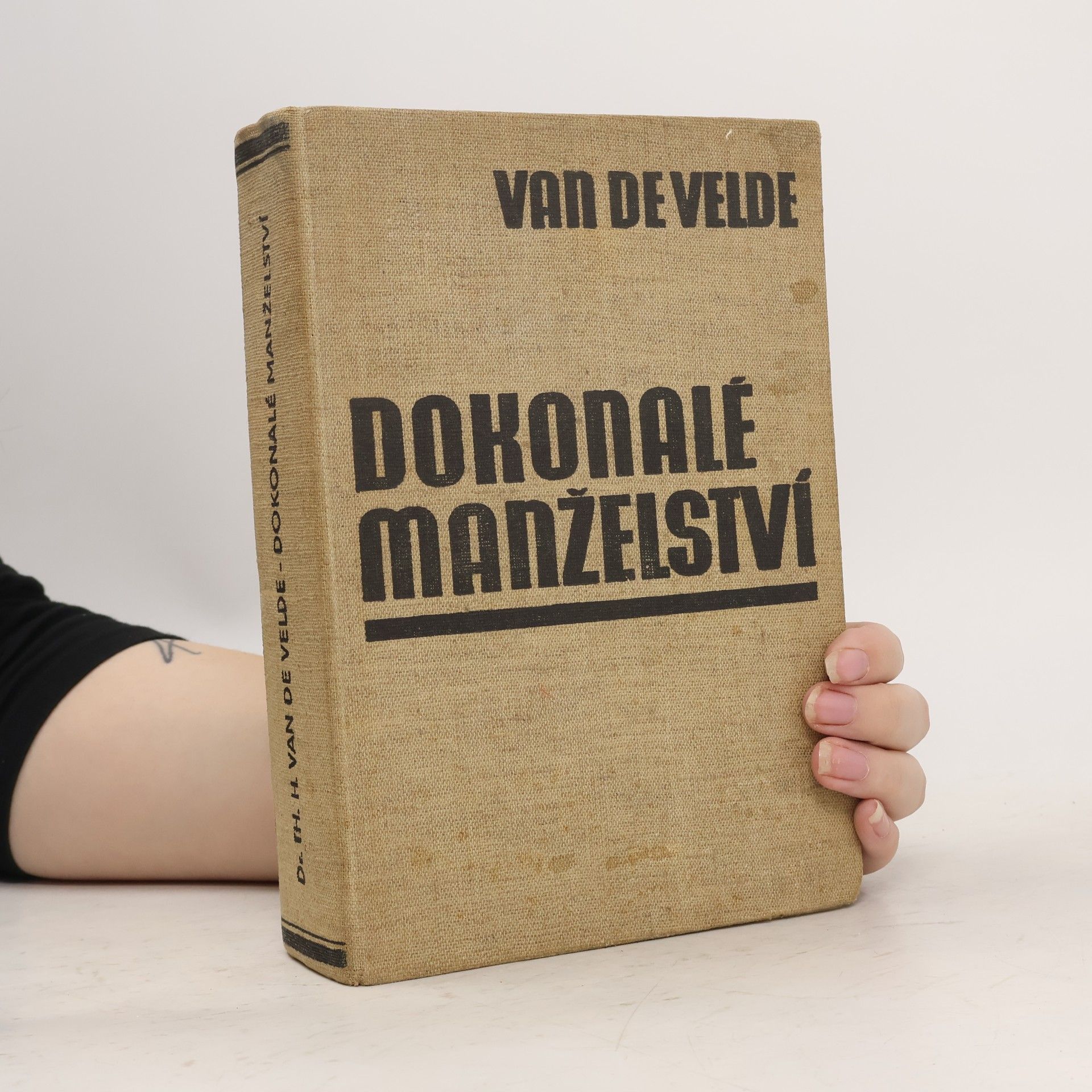 Theodor Hendrik van de Velde Dokonalé manželství. Studie o jeho fysiologii a technice