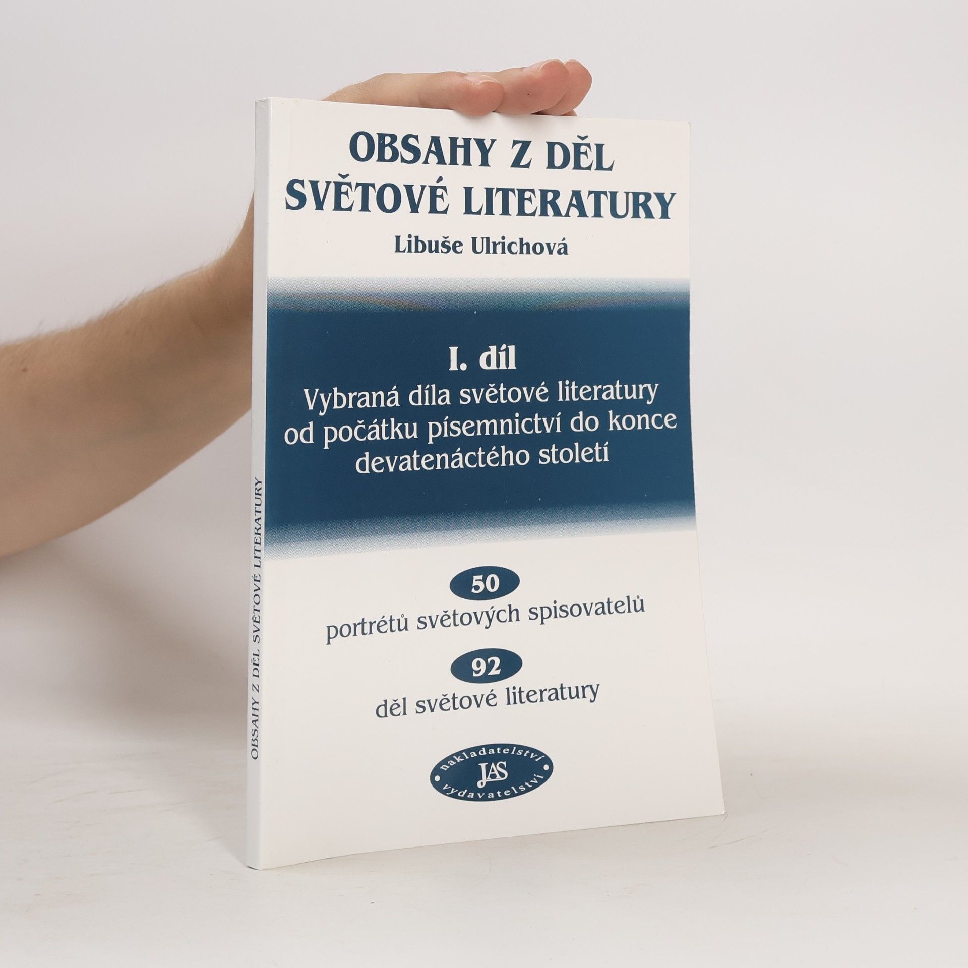 Libuše Ulrichová Obsahy z děl světové literatury I. díl