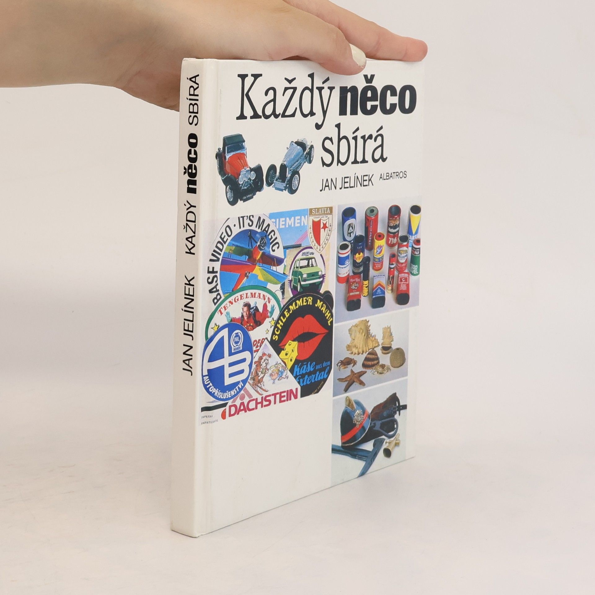 Jan Jelínek Každý něco sbírá
