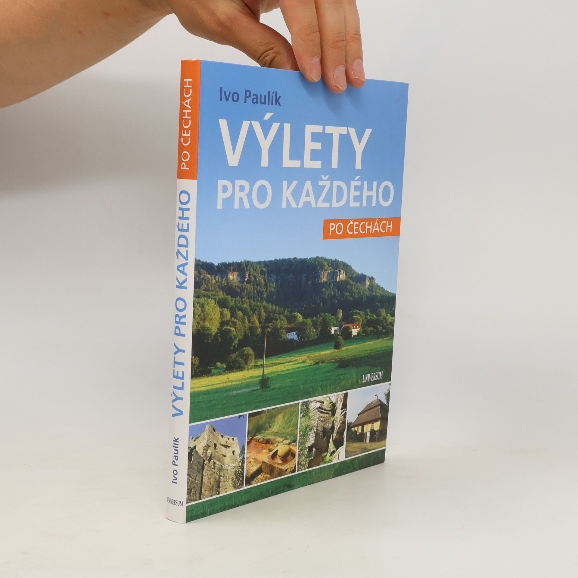 Ivo Paulík Výlety pro každého po Čechách