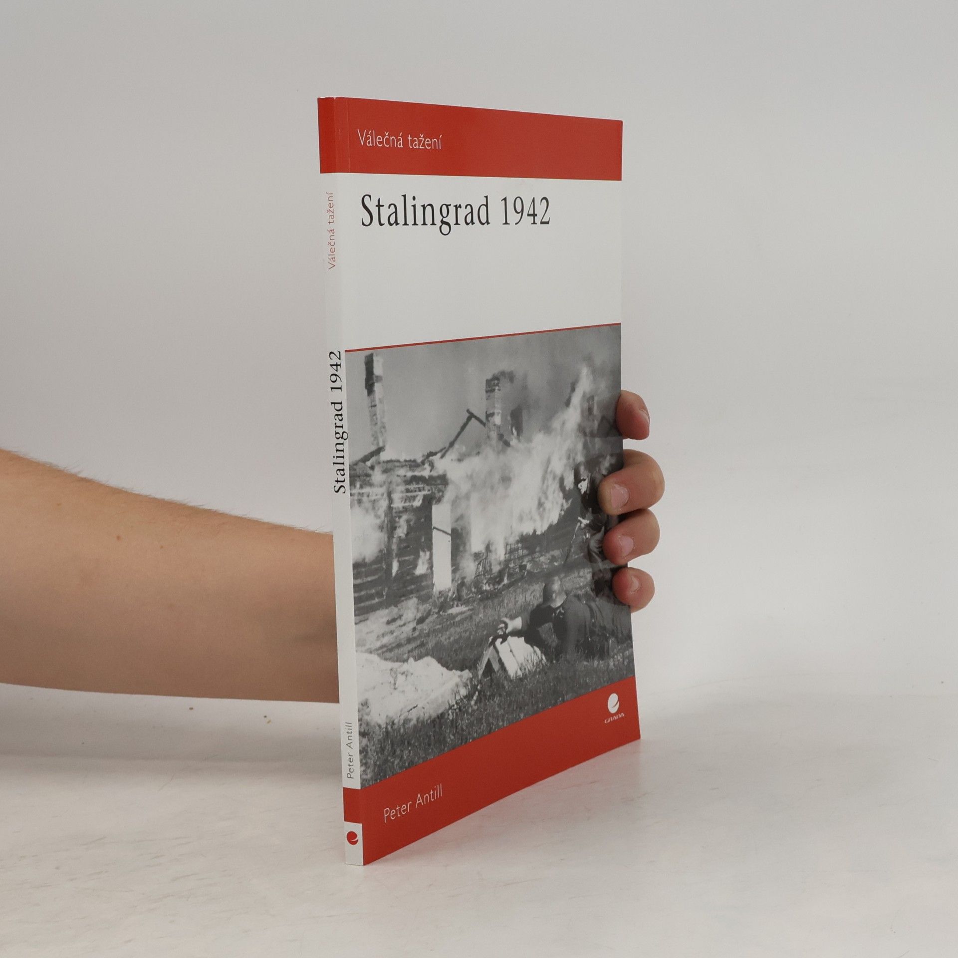 Peter Antill Stalingrad 1942