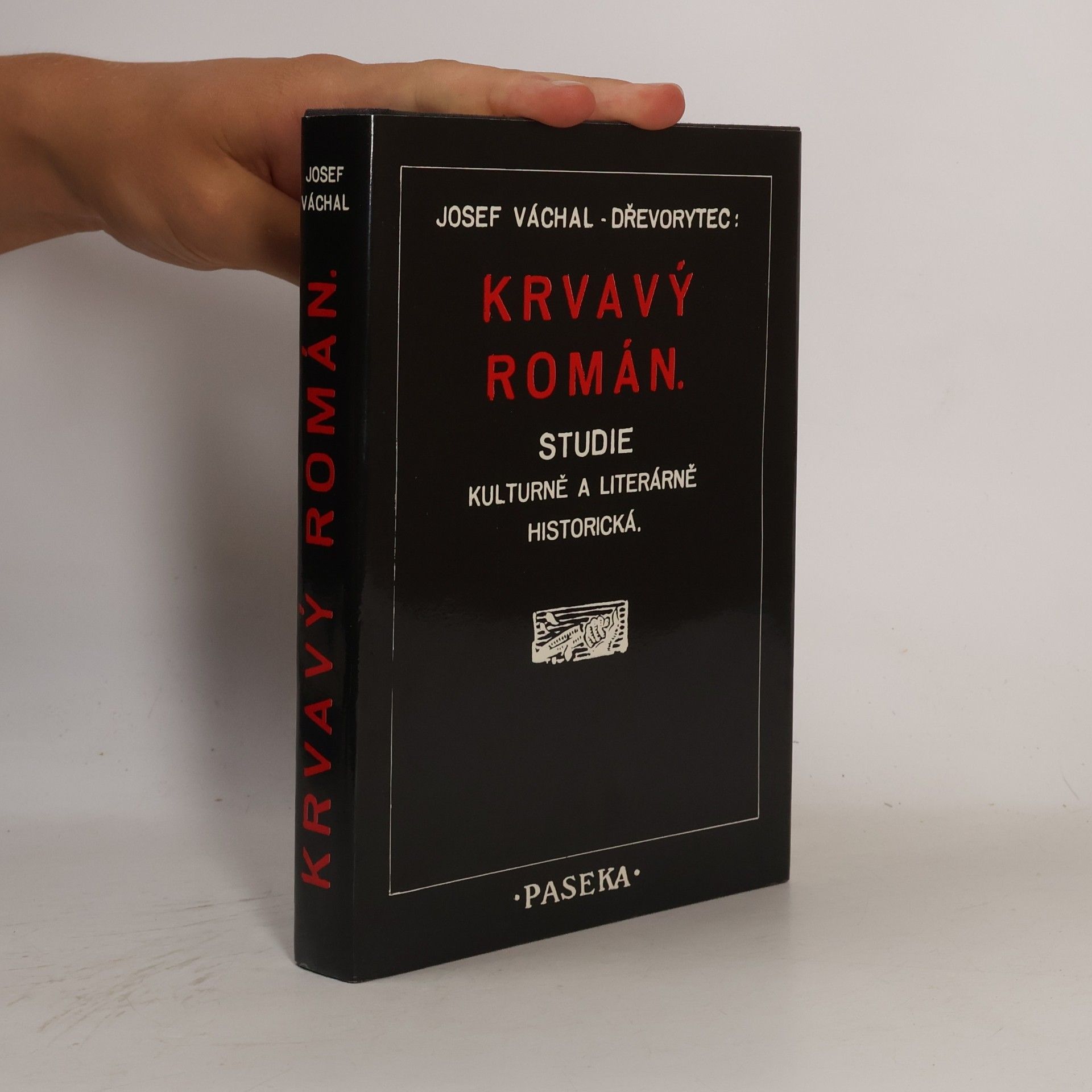 Josef Váchal Krvavý román