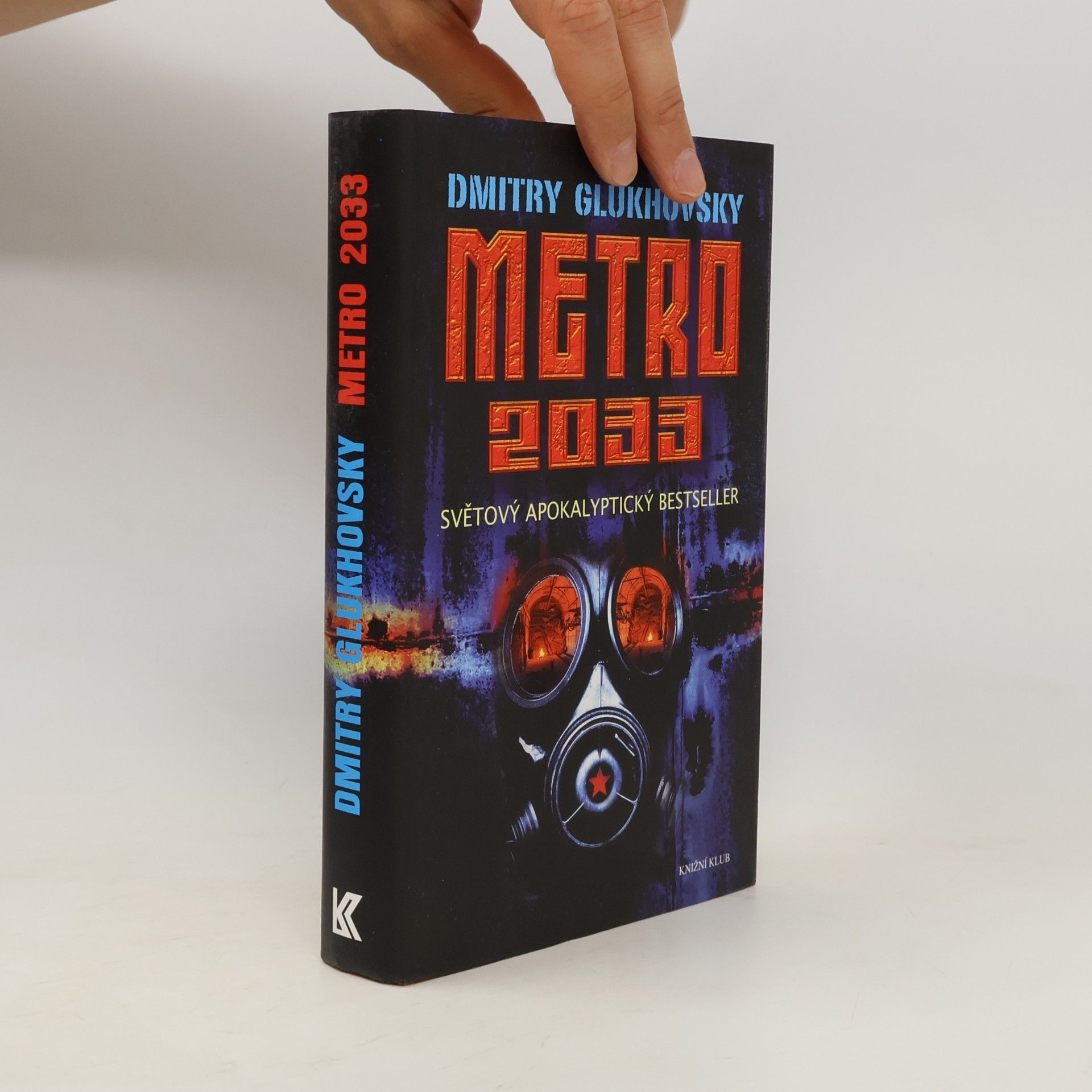 Dmitrij Alexejevič Gluchovskij Metro 2033