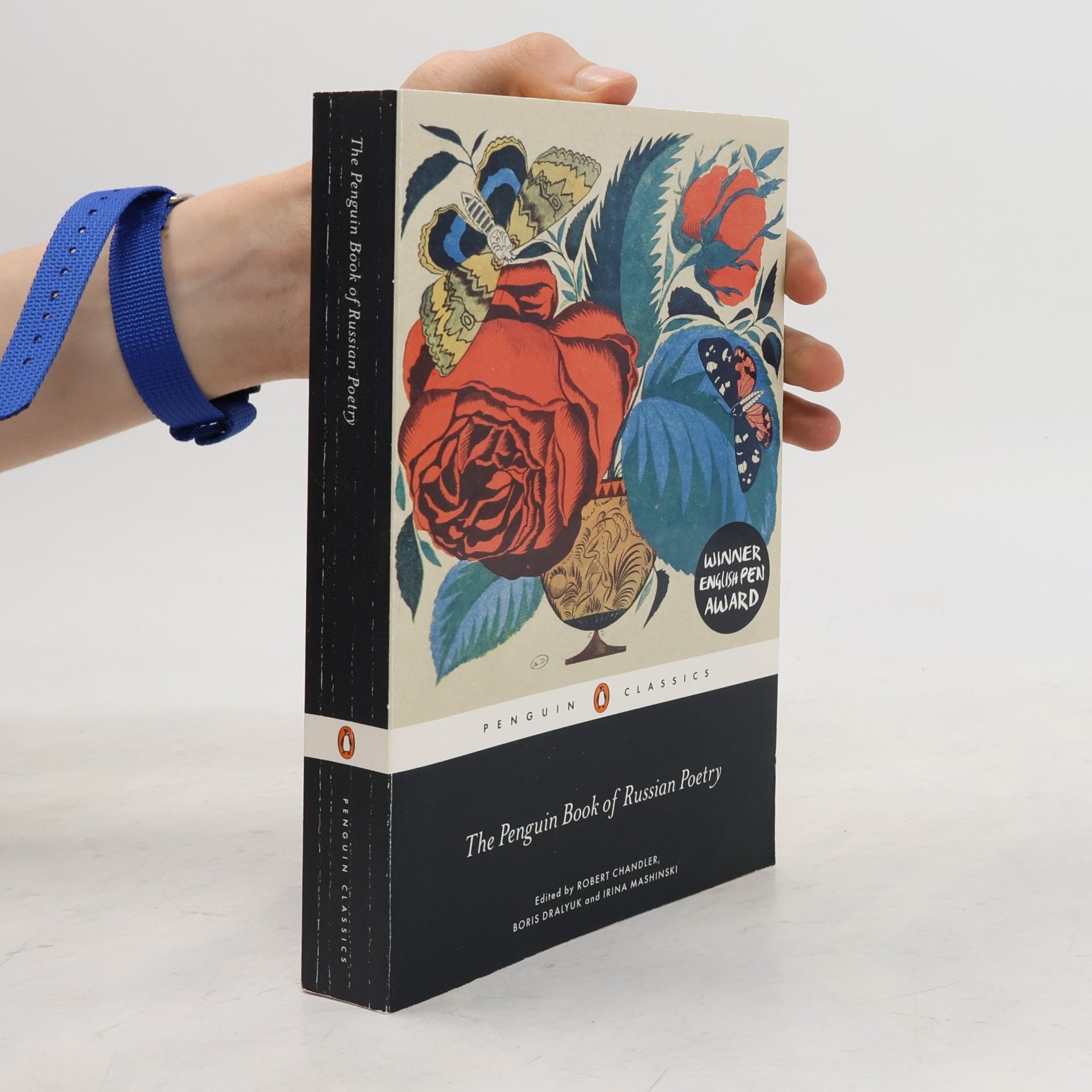 Boris Dralyuk Penguin Classics: The Penguin Book of Russian Poetry
