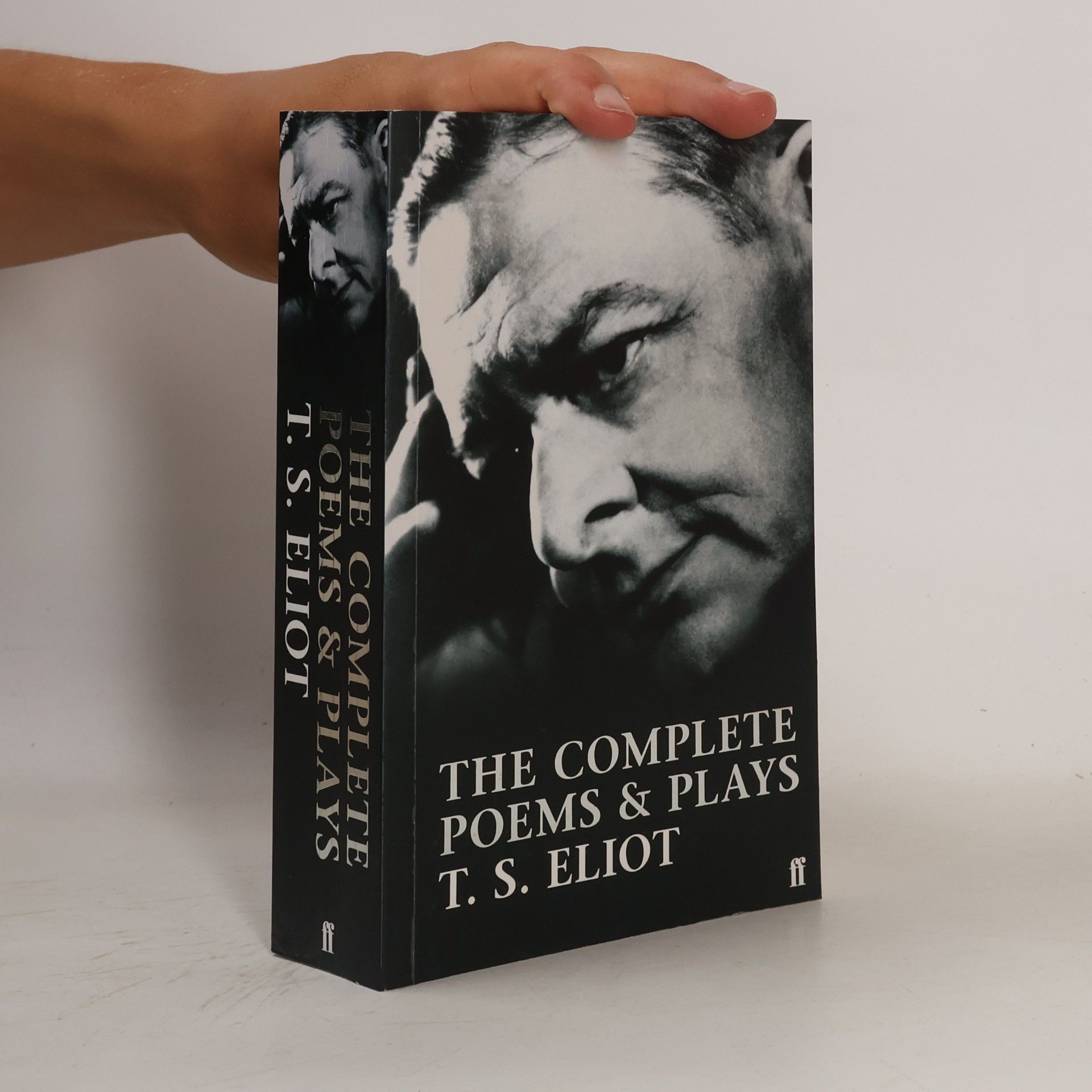 T. S. Eliot The Complete Poems and Plays