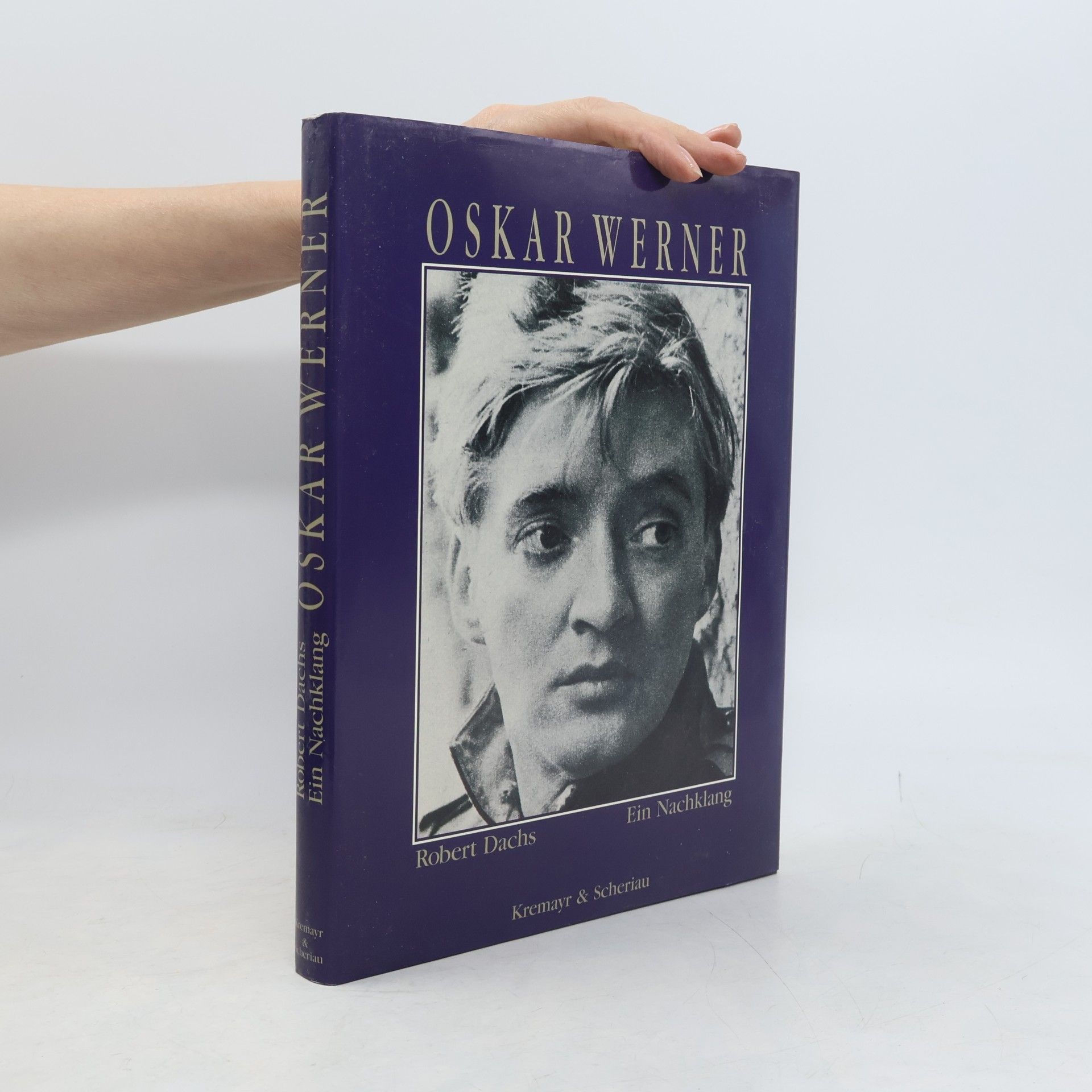 Robert Dachs Oskar Werner