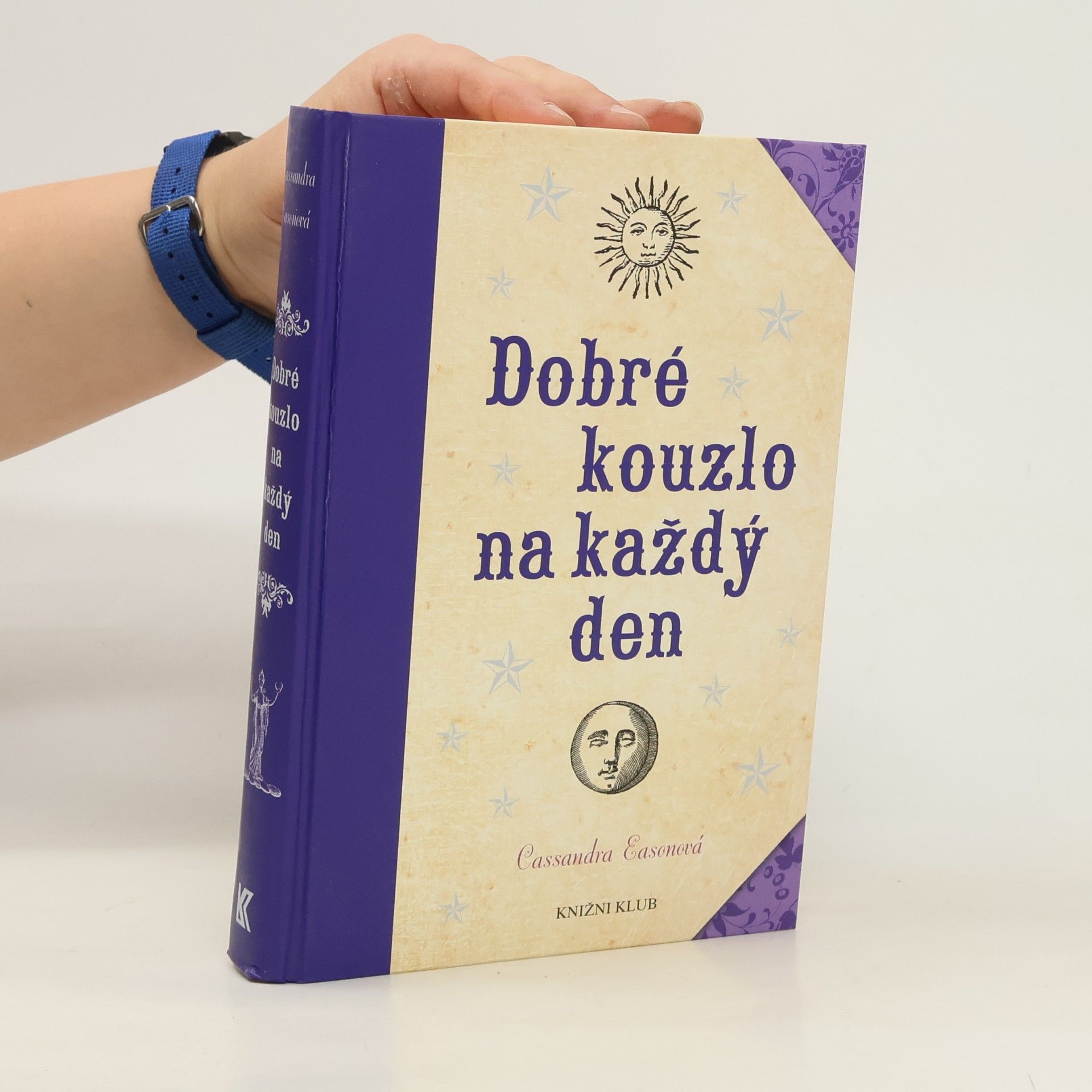 Cassandra Eason Dobré kouzlo na každý den