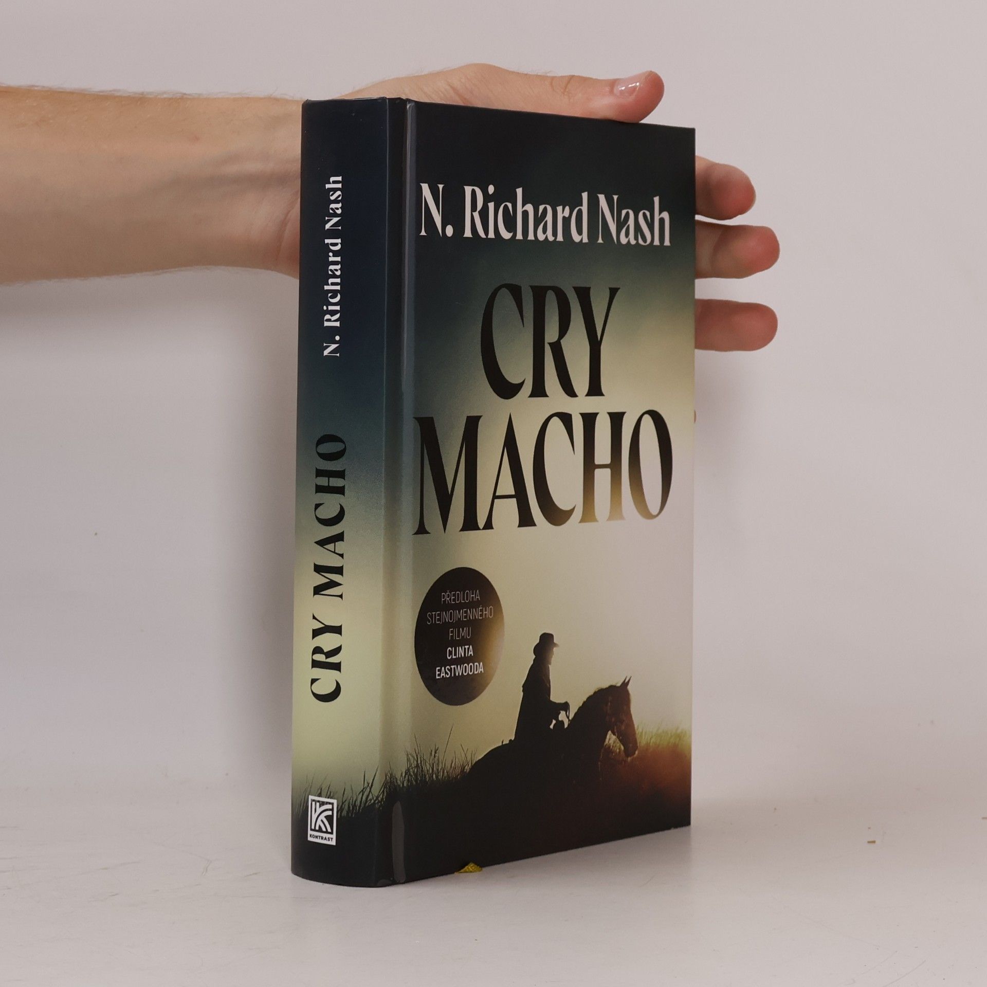 N. Richard Nash Cry Macho