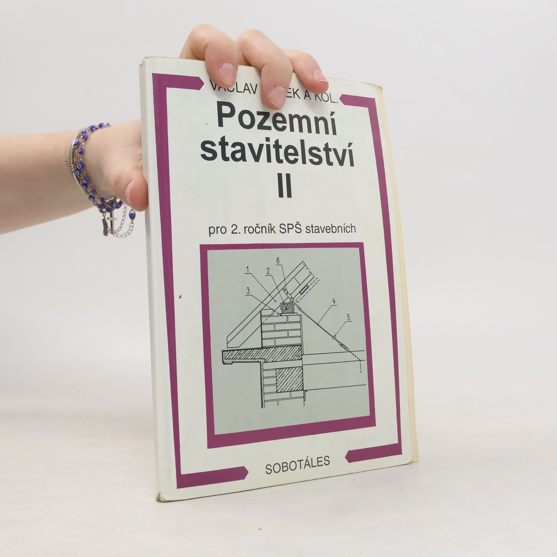Václav Hájek Pozemní stavitelství 2. díl. Pro 2. ročník SPŠ stavebních