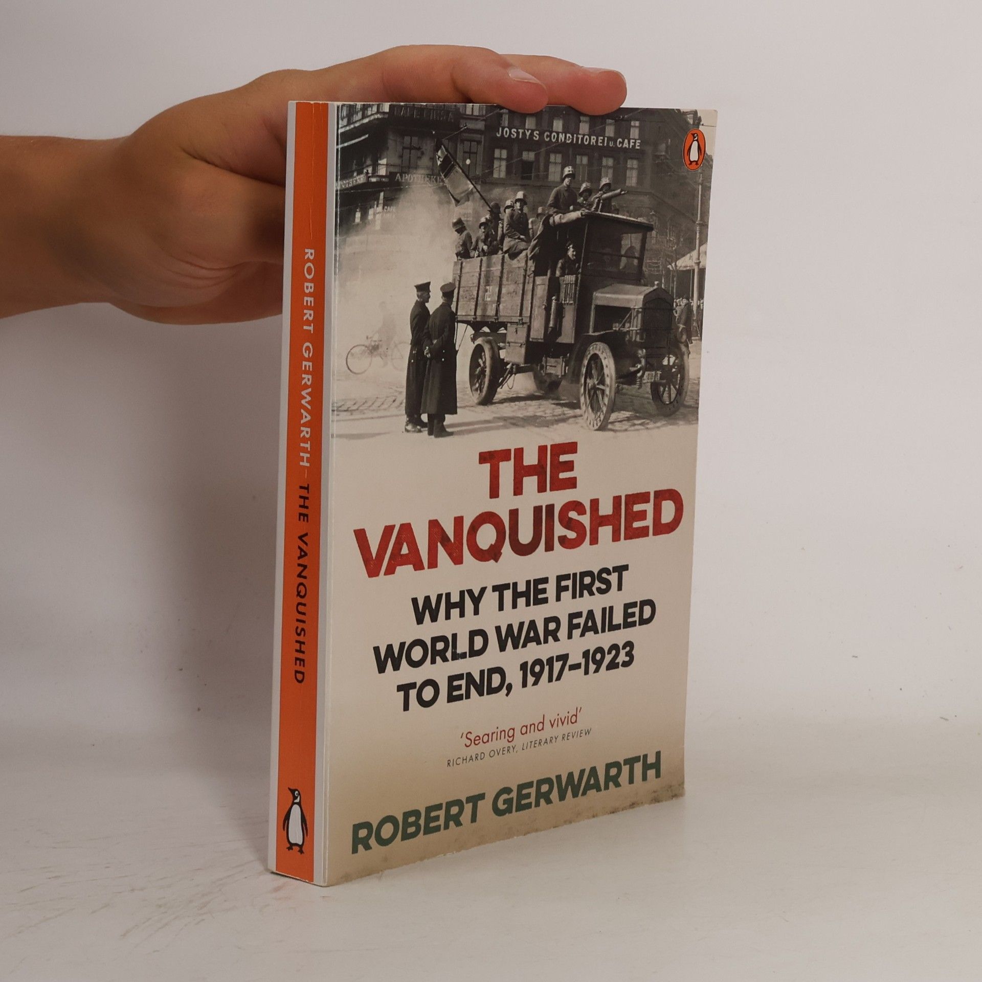 Robert Gerwarth The Vanquished