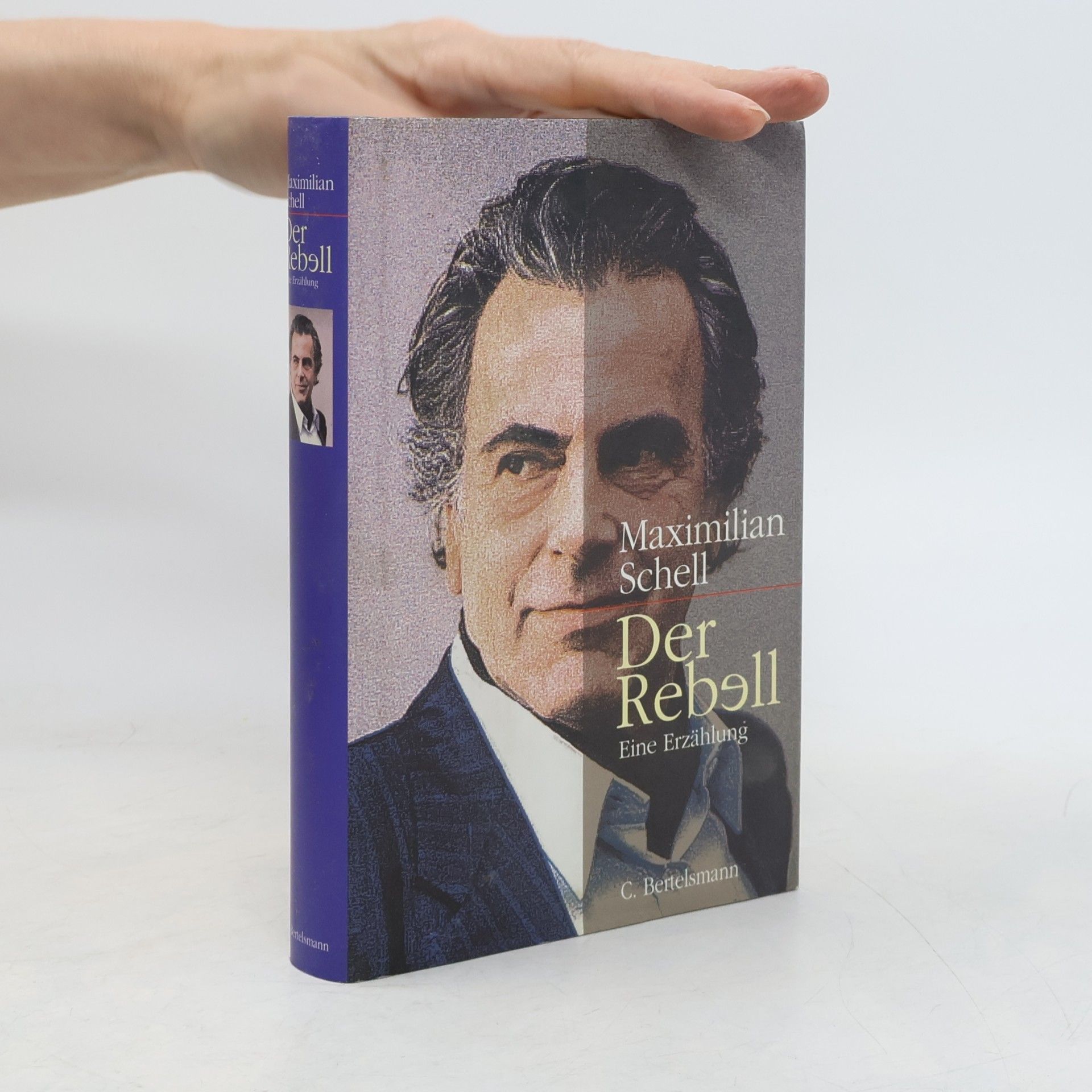 Maximilian Schell Der Rebell
