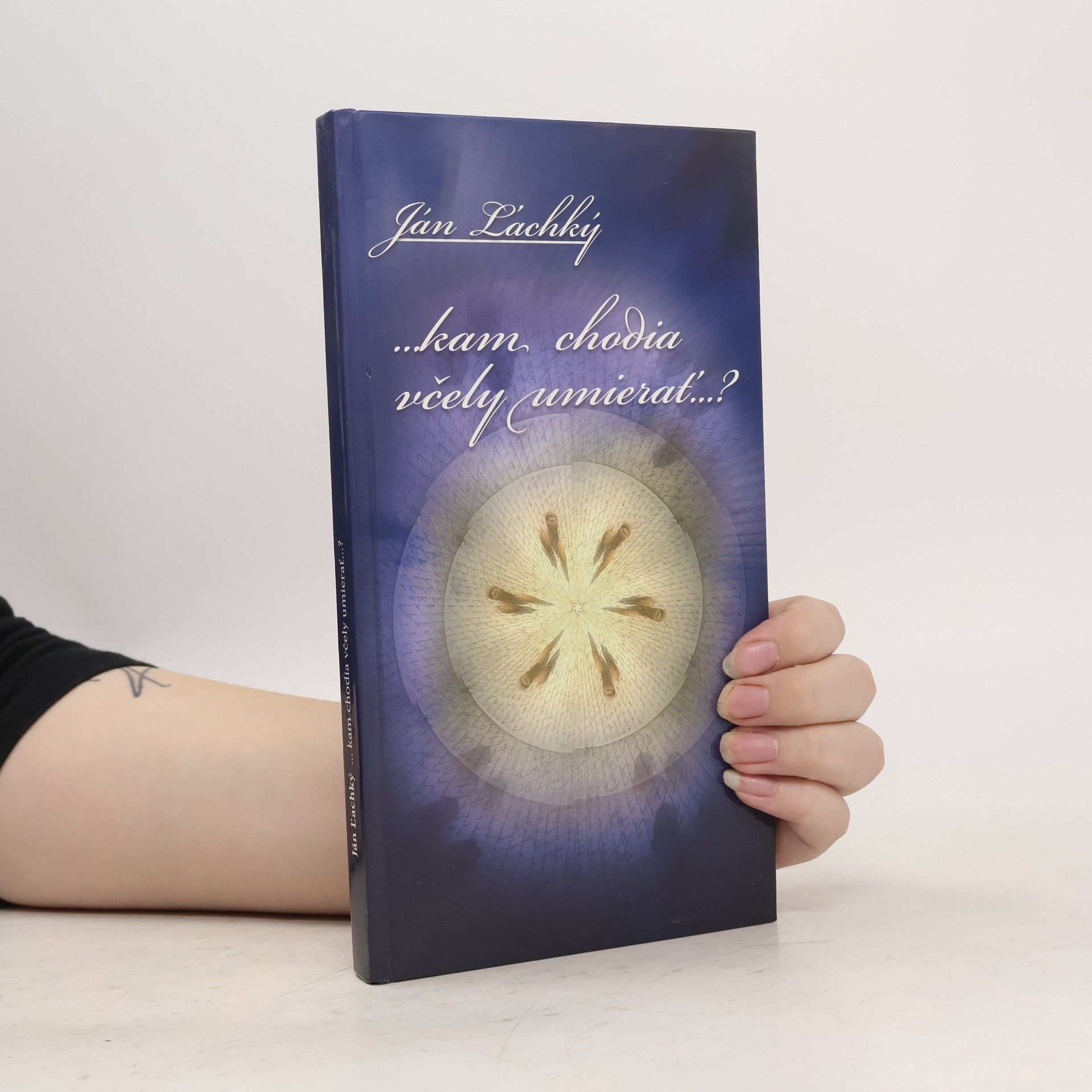 Ján Lachký Kam chodia včely umierat’…?