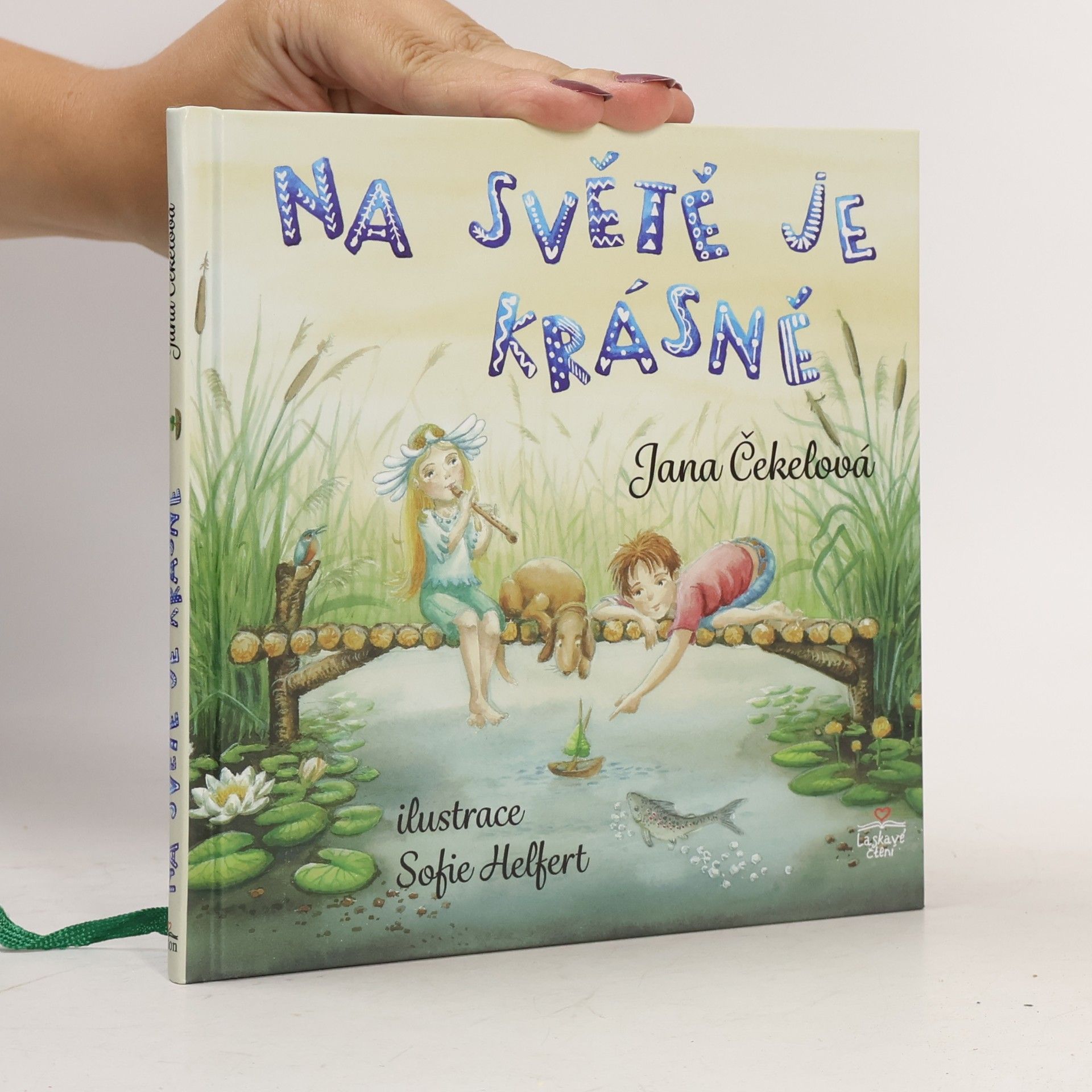 Jana Čekelová Na světě je krásně