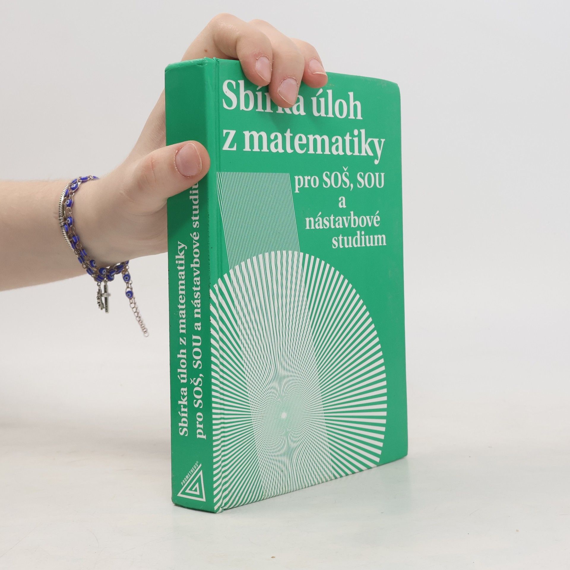 Milada Hudcová Sbírka úloh z matematiky pro SOŠ, SOU a nástavbové studium