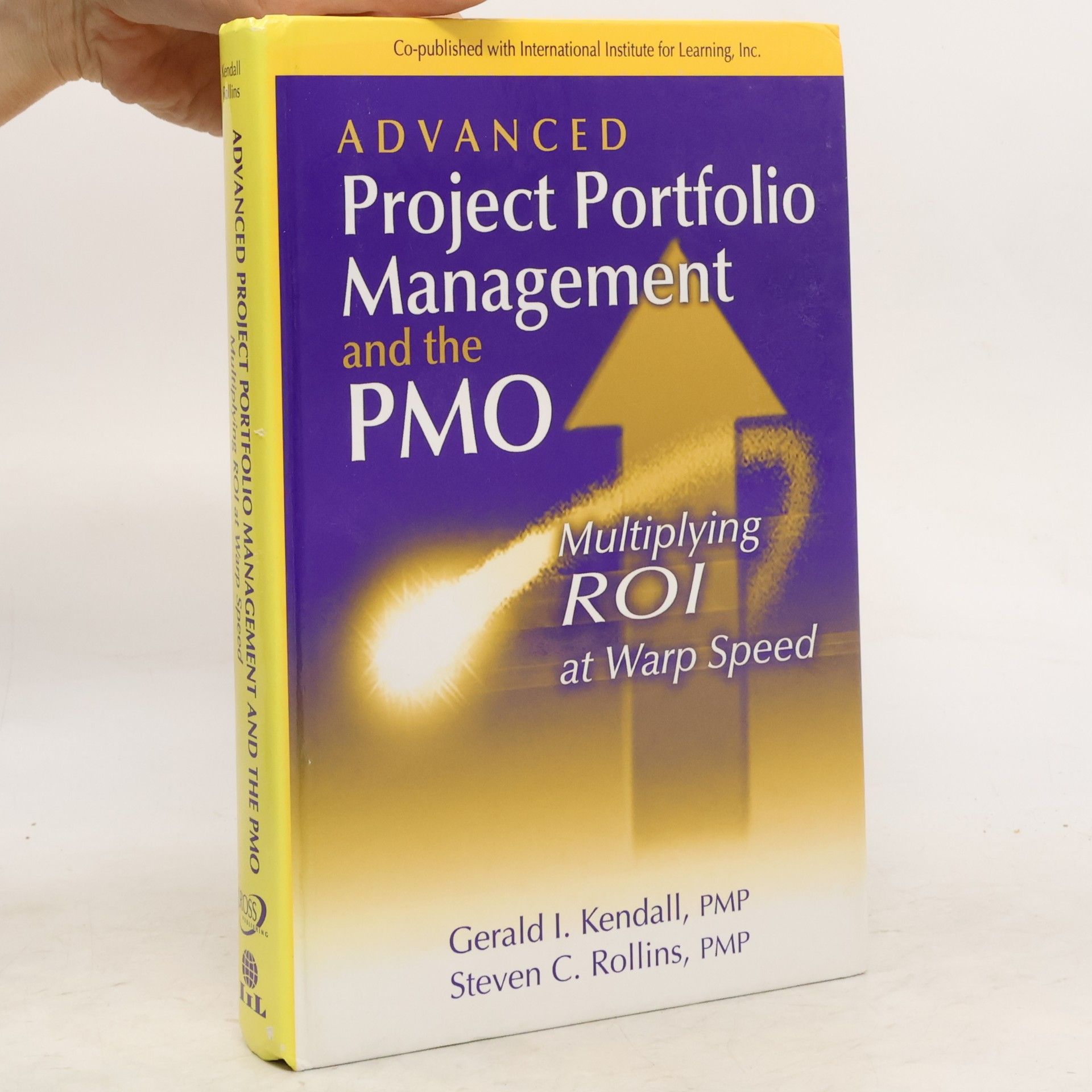 Steven C. Rollins Advanced Project Portfolio Management and the PMO