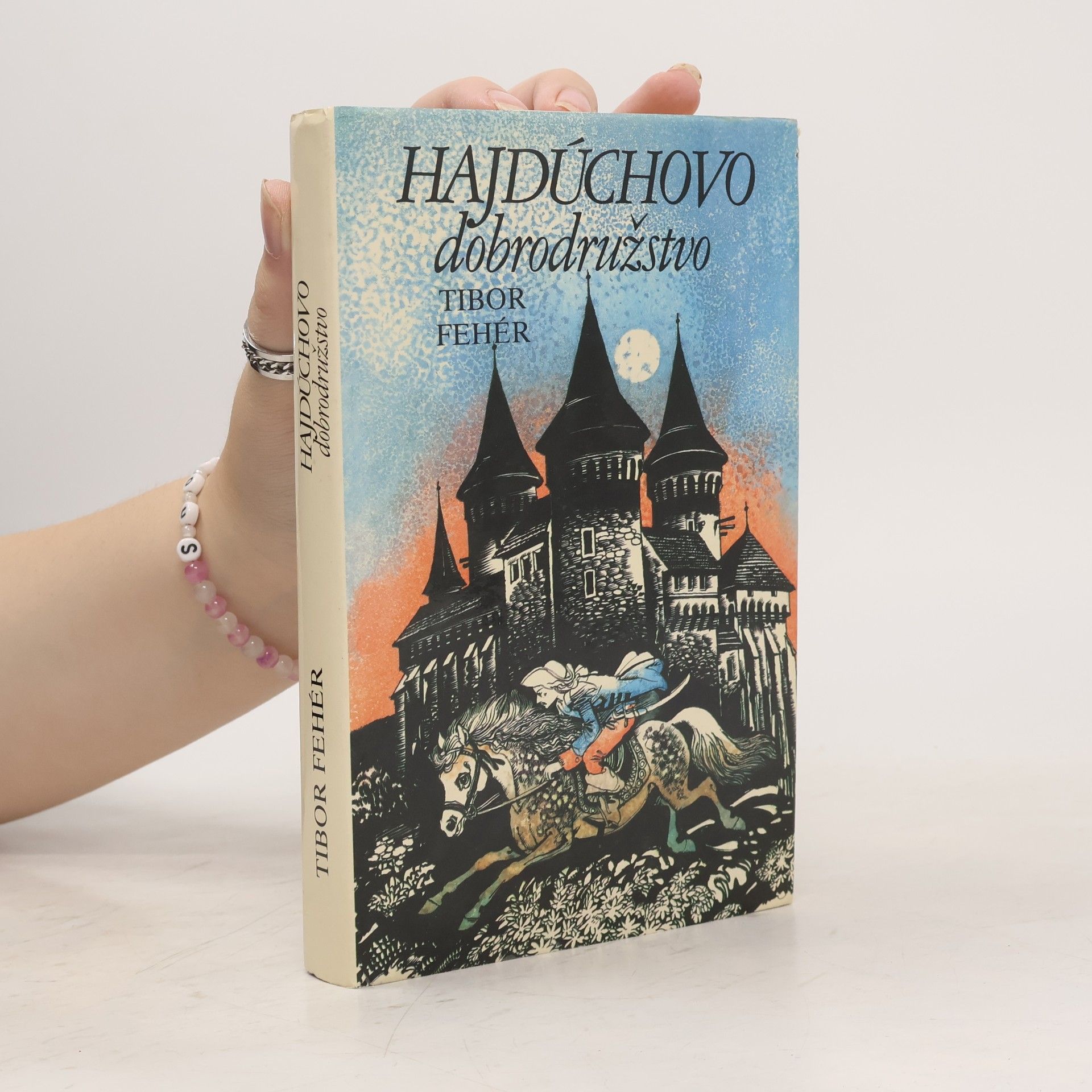 Tibor Fehér Hajdúchovo dobrodružstvo
